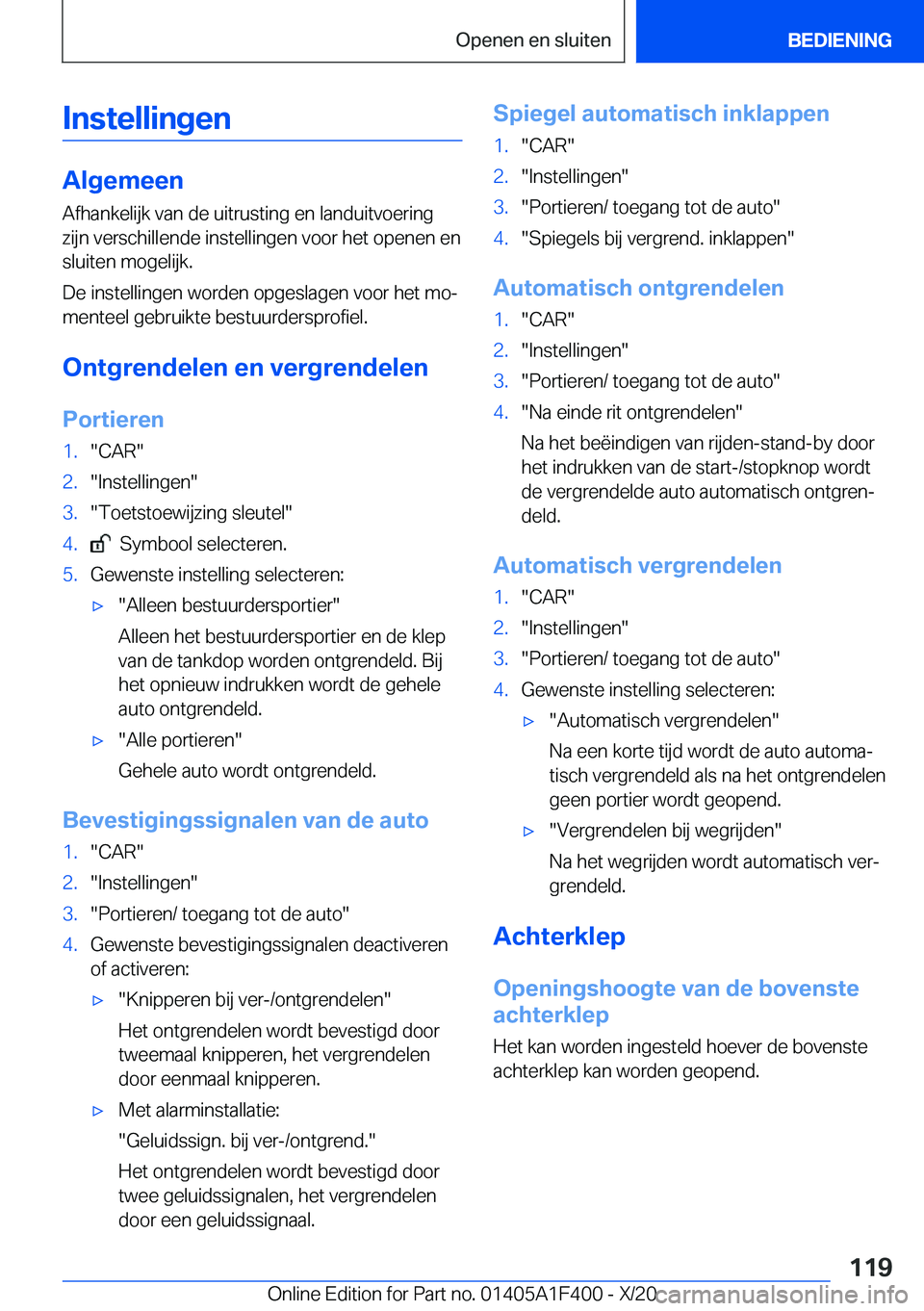 BMW X5 2021  Instructieboekjes (in Dutch) �I�n�s�t�e�l�l�i�n�g�e�n
�A�l�g�e�m�e�e�n�A�f�h�a�n�k�e�l�i�j�k��v�a�n��d�e��u�i�t�r�u�s�t�i�n�g��e�n��l�a�n�d�u�i�t�v�o�e�r�i�n�g
�z�i�j�n��v�e�r�s�c�h�i�l�l�e�n�d�e��i�n�s�t�e�l�l�i�n�g�e�n�