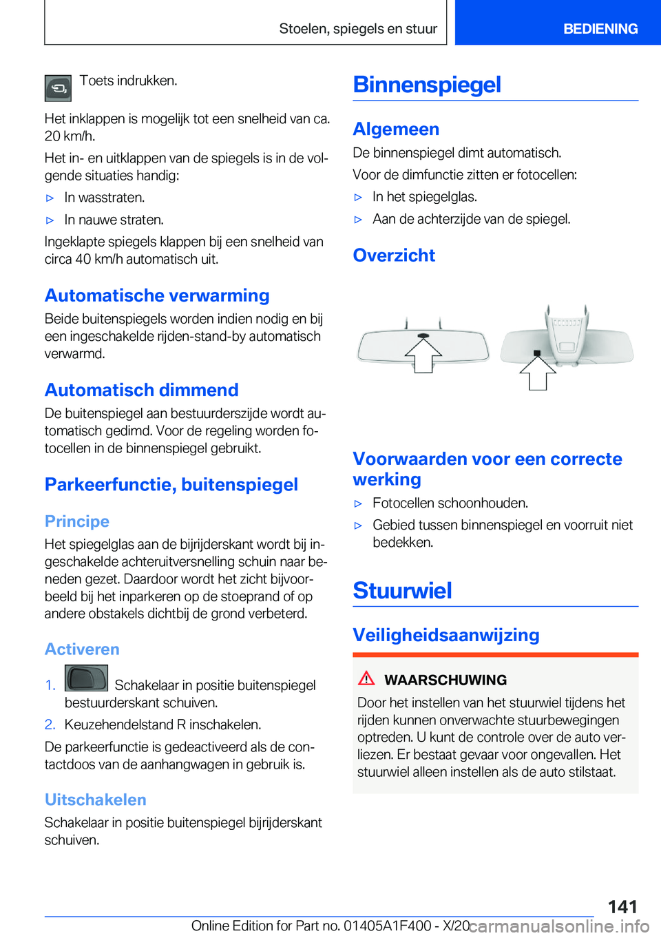 BMW X5 2021  Instructieboekjes (in Dutch) �T�o�e�t�s��i�n�d�r�u�k�k�e�n�.
�H�e�t��i�n�k�l�a�p�p�e�n��i�s��m�o�g�e�l�i�j�k��t�o�t��e�e�n��s�n�e�l�h�e�i�d��v�a�n��c�a�.
�2�0��k�m�/�h�.
�H�e�t��i�n�-��e�n��u�i�t�k�l�a�p�p�e�n��v�a�