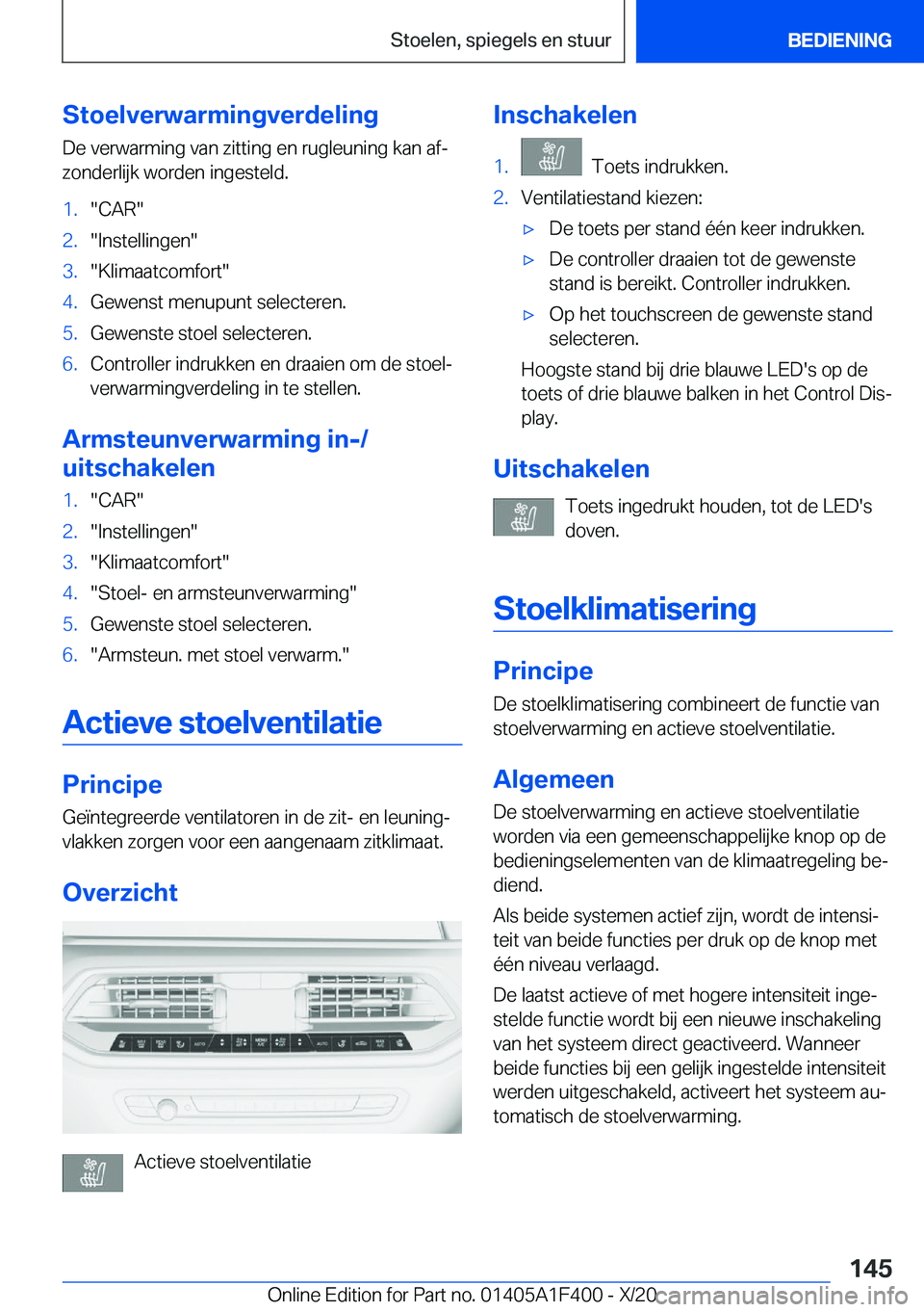 BMW X5 2021  Instructieboekjes (in Dutch) �S�t�o�e�l�v�e�r�w�a�r�m�i�n�g�v�e�r�d�e�l�i�n�g
�D�e��v�e�r�w�a�r�m�i�n�g��v�a�n��z�i�t�t�i�n�g��e�n��r�u�g�l�e�u�n�i�n�g��k�a�n��a�fj
�z�o�n�d�e�r�l�i�j�k��w�o�r�d�e�n��i�n�g�e�s�t�e�l�d�.