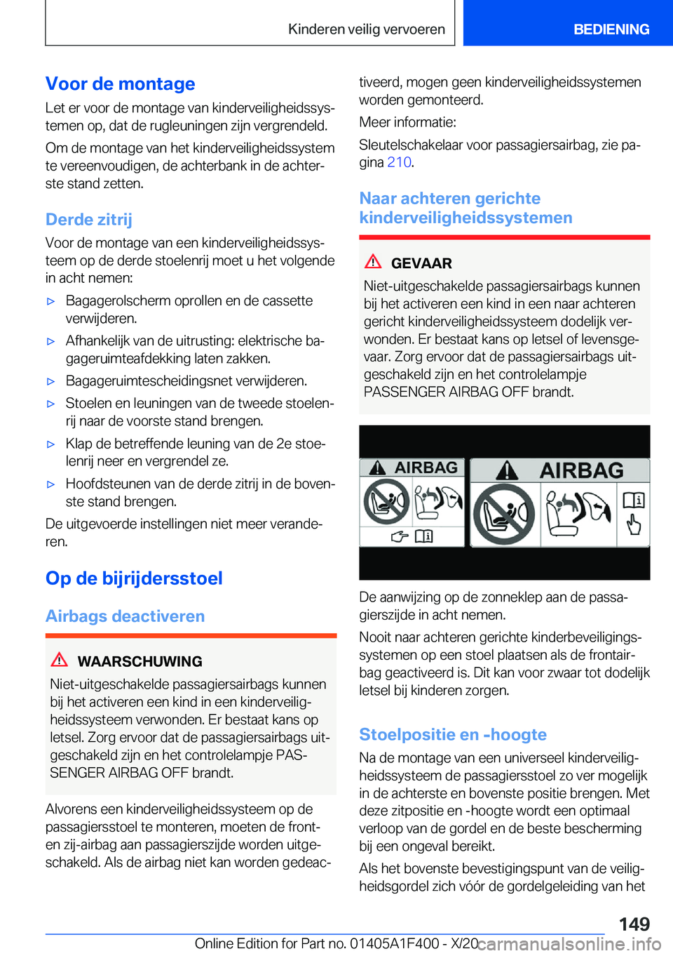 BMW X5 2021  Instructieboekjes (in Dutch) �V�o�o�r��d�e��m�o�n�t�a�g�e�L�e�t��e�r��v�o�o�r��d�e��m�o�n�t�a�g�e��v�a�n��k�i�n�d�e�r�v�e�i�l�i�g�h�e�i�d�s�s�y�sj
�t�e�m�e�n��o�p�,��d�a�t��d�e��r�u�g�l�e�u�n�i�n�g�e�n��z�i�j�n��v�
