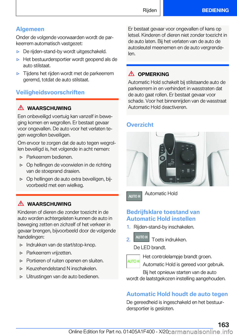 BMW X5 2021  Instructieboekjes (in Dutch) �A�l�g�e�m�e�e�n
�O�n�d�e�r��d�e��v�o�l�g�e�n�d�e��v�o�o�r�w�a�a�r�d�e�n��w�o�r�d�t��d�e��p�a�rj
�k�e�e�r�r�e�m��a�u�t�o�m�a�t�i�s�c�h��v�a�s�t�g�e�z�e�t�:'x�D�e��r�i�j�d�e�n�-�s�t�a�n�d