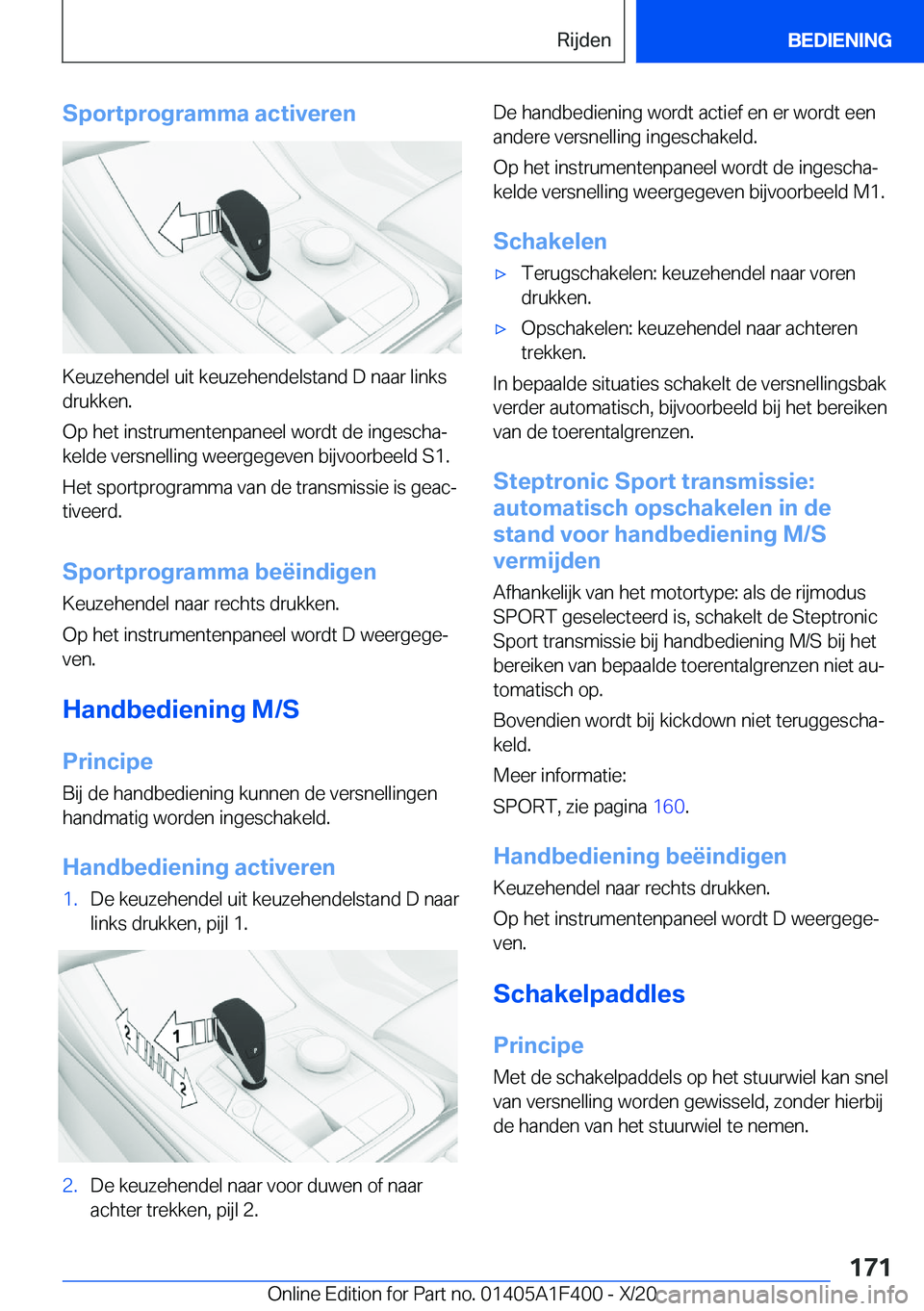 BMW X5 2021  Instructieboekjes (in Dutch) �S�p�o�r�t�p�r�o�g�r�a�m�m�a��a�c�t�i�v�e�r�e�n
�K�e�u�z�e�h�e�n�d�e�l��u�i�t��k�e�u�z�e�h�e�n�d�e�l�s�t�a�n�d��D��n�a�a�r��l�i�n�k�s
�d�r�u�k�k�e�n�.
�O�p��h�e�t��i�n�s�t�r�u�m�e�n�t�e�n�p�a�