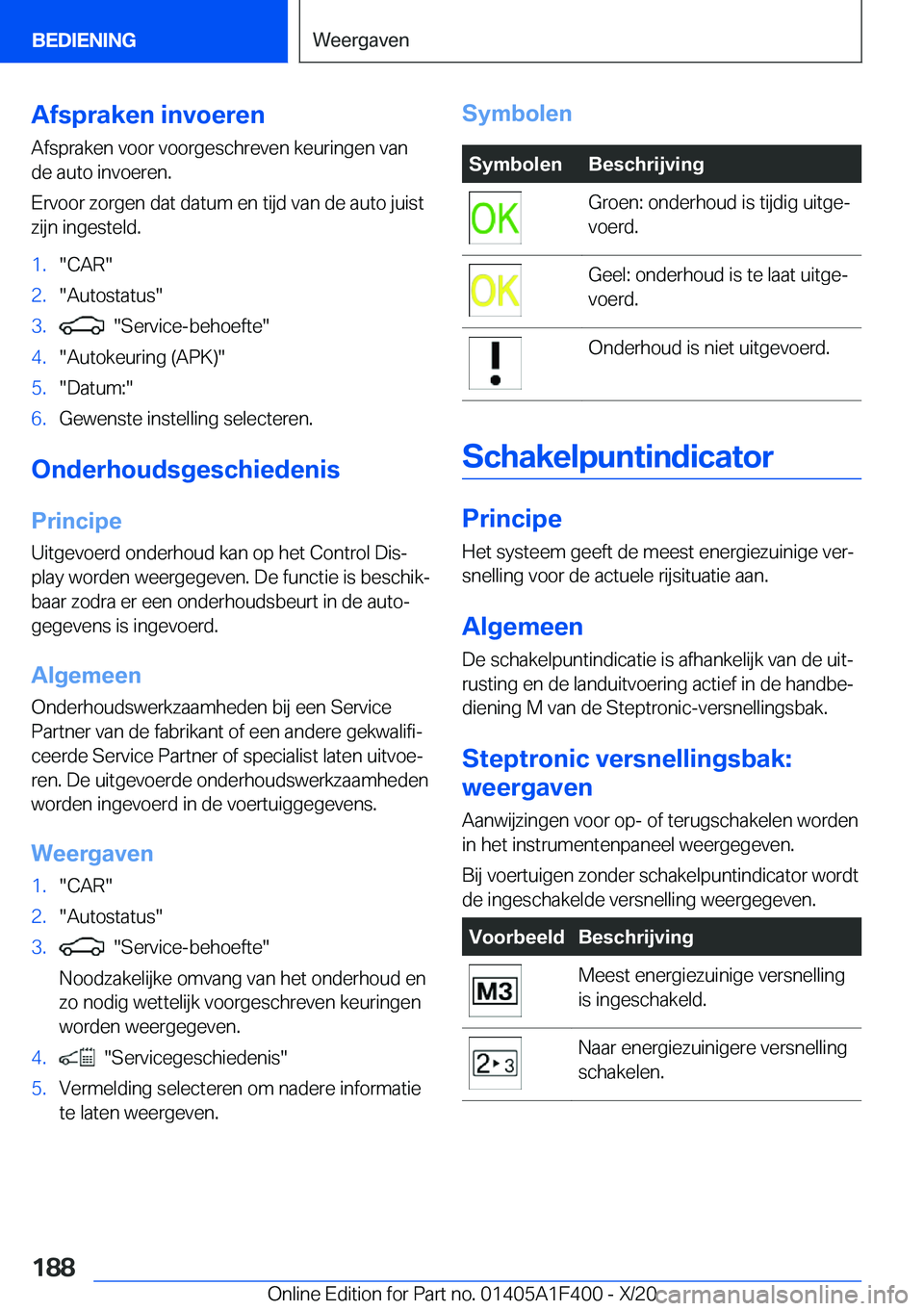 BMW X5 2021  Instructieboekjes (in Dutch) �A�f�s�p�r�a�k�e�n��i�n�v�o�e�r�e�n
�A�f�s�p�r�a�k�e�n��v�o�o�r��v�o�o�r�g�e�s�c�h�r�e�v�e�n��k�e�u�r�i�n�g�e�n��v�a�n
�d�e��a�u�t�o��i�n�v�o�e�r�e�n�.
�E�r�v�o�o�r��z�o�r�g�e�n��d�a�t��d�a�