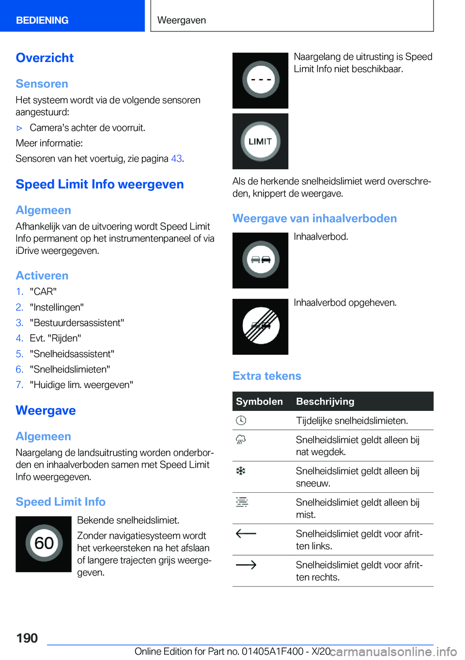 BMW X5 2021  Instructieboekjes (in Dutch) �O�v�e�r�z�i�c�h�t�S�e�n�s�o�r�e�n
�H�e�t��s�y�s�t�e�e�m��w�o�r�d�t��v�i�a��d�e��v�o�l�g�e�n�d�e��s�e�n�s�o�r�e�n
�a�a�n�g�e�s�t�u�u�r�d�:'x�C�a�m�e�r�as�s��a�c�h�t�e�r��d�e��v�o�o�r�r�u