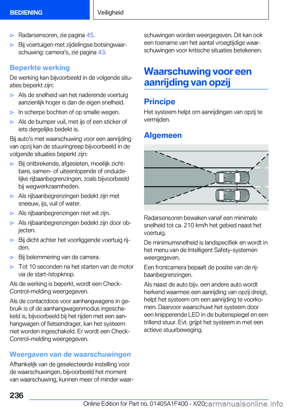 BMW X5 2021  Instructieboekjes (in Dutch) 'x�R�a�d�a�r�s�e�n�s�o�r�e�n�,��z�i�e��p�a�g�i�n�a��4�5�.'x�B�i�j��v�o�e�r�t�u�i�g�e�n��m�e�t��z�i�j�d�e�l�i�n�g�s�e��b�o�t�s�i�n�g�w�a�a�rj
�s�c�h�u�w�i�n�g�:��c�a�m�e�r�as�s�,��z�