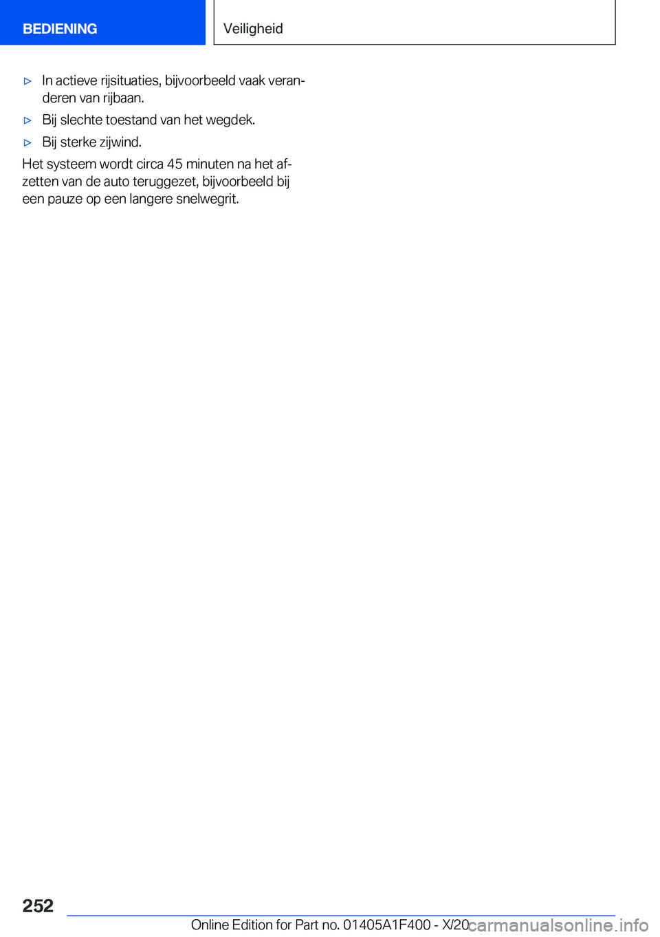 BMW X5 2021  Instructieboekjes (in Dutch) 'x�I�n��a�c�t�i�e�v�e��r�i�j�s�i�t�u�a�t�i�e�s�,��b�i�j�v�o�o�r�b�e�e�l�d��v�a�a�k��v�e�r�a�nj
�d�e�r�e�n��v�a�n��r�i�j�b�a�a�n�.'x�B�i�j��s�l�e�c�h�t�e��t�o�e�s�t�a�n�d��v�a�n��h�