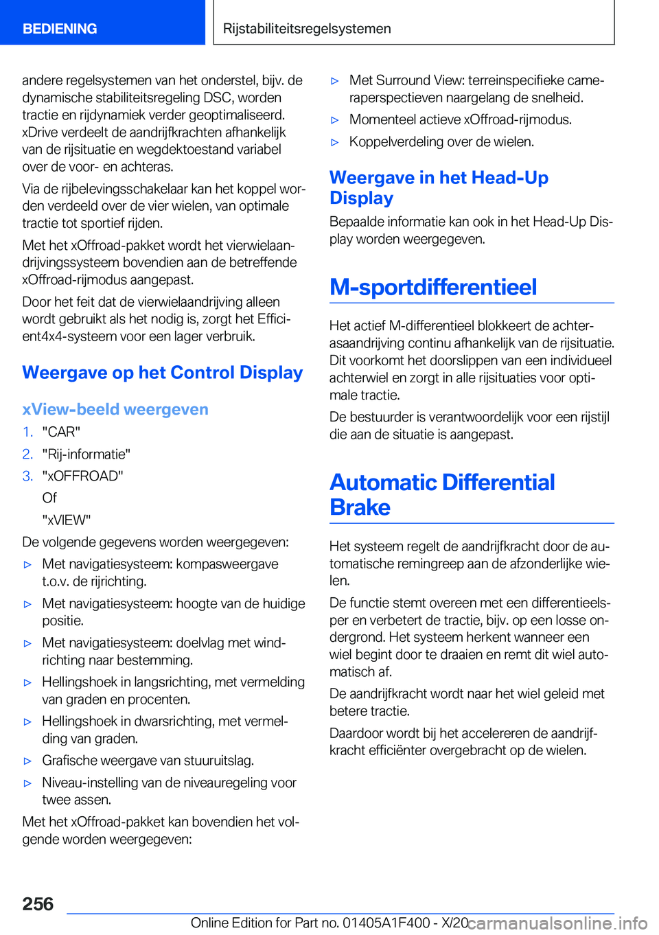 BMW X5 2021  Instructieboekjes (in Dutch) �a�n�d�e�r�e��r�e�g�e�l�s�y�s�t�e�m�e�n��v�a�n��h�e�t��o�n�d�e�r�s�t�e�l�,��b�i�j�v�.��d�e�d�y�n�a�m�i�s�c�h�e��s�t�a�b�i�l�i�t�e�i�t�s�r�e�g�e�l�i�n�g��D�S�C�,��w�o�r�d�e�n
�t�r�a�c�t�i�e��