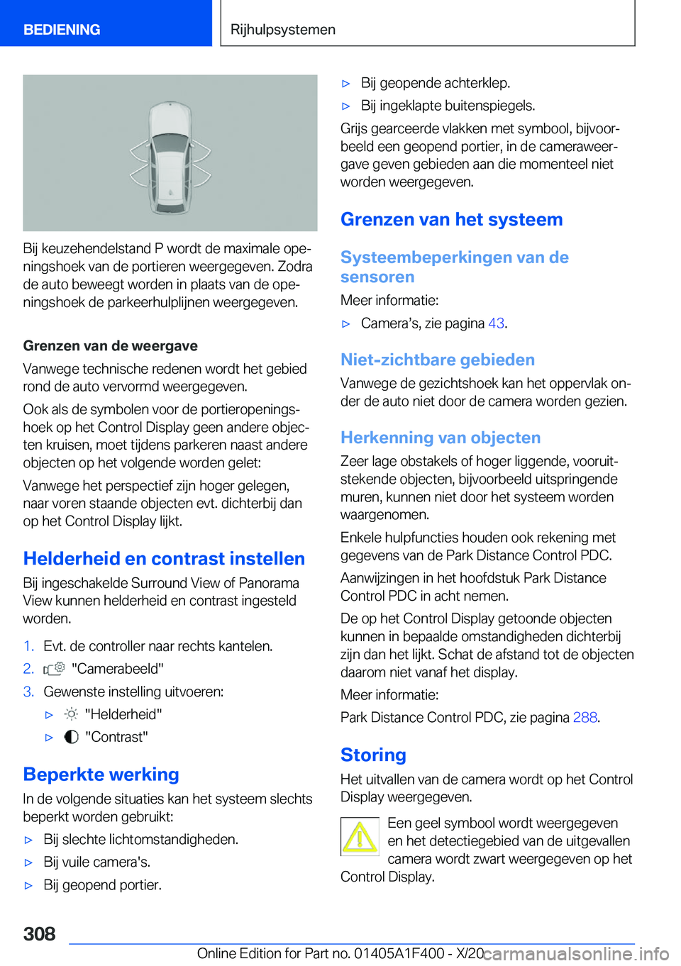 BMW X5 2021  Instructieboekjes (in Dutch) �B�i�j��k�e�u�z�e�h�e�n�d�e�l�s�t�a�n�d��P��w�o�r�d�t��d�e��m�a�x�i�m�a�l�e��o�p�ej�n�i�n�g�s�h�o�e�k��v�a�n��d�e��p�o�r�t�i�e�r�e�n��w�e�e�r�g�e�g�e�v�e�n�.��Z�o�d�r�a
�d�e��a�u�t�o��b�