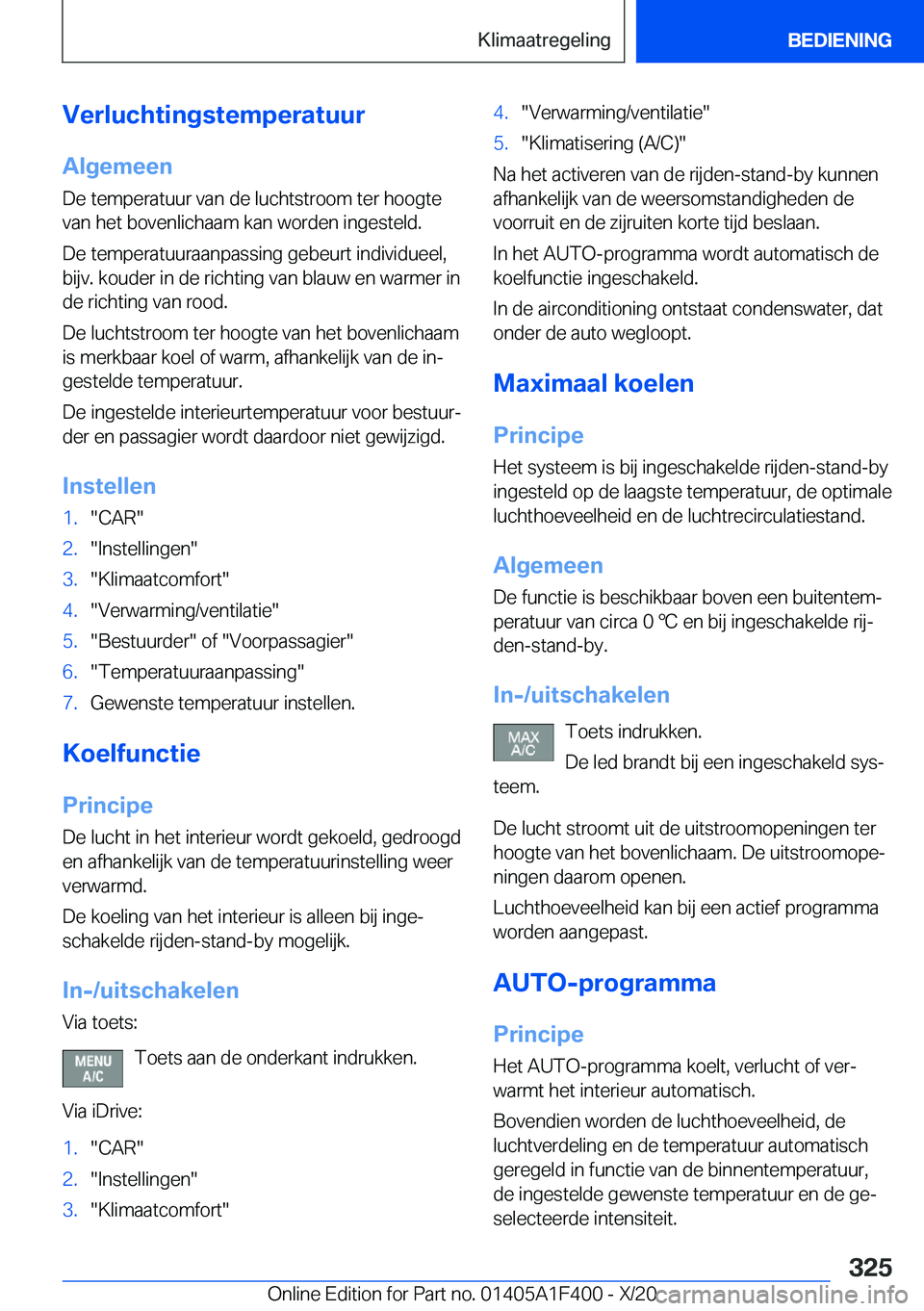 BMW X5 2021  Instructieboekjes (in Dutch) �V�e�r�l�u�c�h�t�i�n�g�s�t�e�m�p�e�r�a�t�u�u�r�A�l�g�e�m�e�e�n
�D�e��t�e�m�p�e�r�a�t�u�u�r��v�a�n��d�e��l�u�c�h�t�s�t�r�o�o�m��t�e�r��h�o�o�g�t�e
�v�a�n��h�e�t��b�o�v�e�n�l�i�c�h�a�a�m��k�a�n