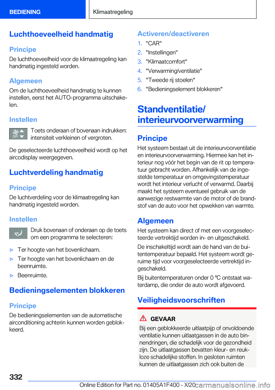 BMW X5 2021  Instructieboekjes (in Dutch) �L�u�c�h�t�h�o�e�v�e�e�l�h�e�i�d��h�a�n�d�m�a�t�i�g
�P�r�i�n�c�i�p�e �D�e��l�u�c�h�t�h�o�e�v�e�e�l�h�e�i�d��v�o�o�r��d�e��k�l�i�m�a�a�t�r�e�g�e�l�i�n�g��k�a�n
�h�a�n�d�m�a�t�i�g��i�n�g�e�s�t�e�