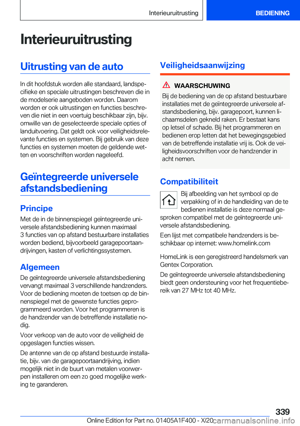 BMW X5 2021  Instructieboekjes (in Dutch) �I�n�t�e�r�i�e�u�r�u�i�t�r�u�s�t�i�n�g�U�i�t�r�u�s�t�i�n�g��v�a�n��d�e��a�u�t�o
�I�n��d�i�t��h�o�o�f�d�s�t�u�k��w�o�r�d�e�n��a�l�l�e��s�t�a�n�d�a�a�r�d�,��l�a�n�d�s�p�ej�c�i�f�i�e�k�e��e�n�