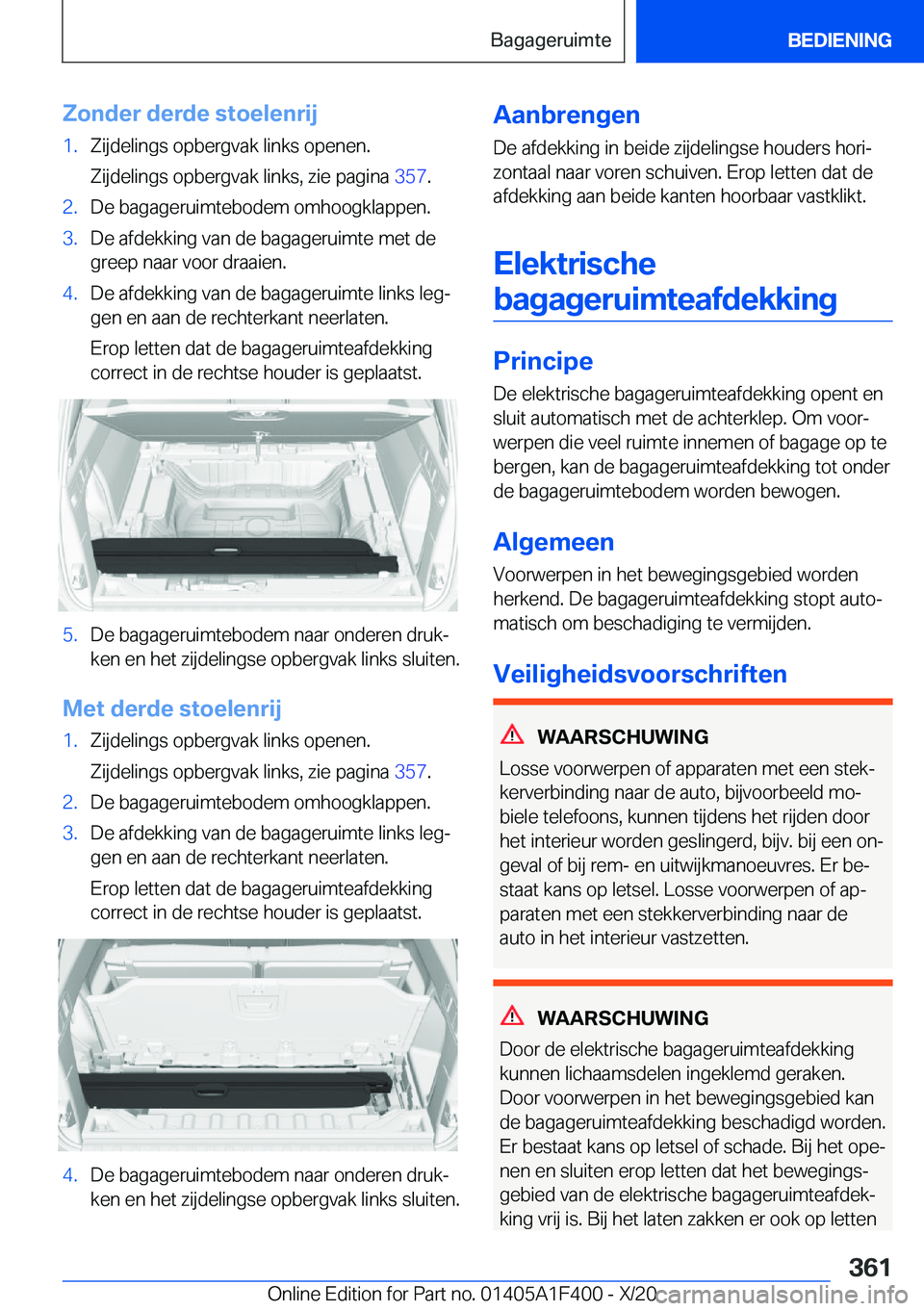 BMW X5 2021  Instructieboekjes (in Dutch) �Z�o�n�d�e�r��d�e�r�d�e��s�t�o�e�l�e�n�r�i�j�1�.�Z�i�j�d�e�l�i�n�g�s��o�p�b�e�r�g�v�a�k��l�i�n�k�s��o�p�e�n�e�n�.
�Z�i�j�d�e�l�i�n�g�s��o�p�b�e�r�g�v�a�k��l�i�n�k�s�,��z�i�e��p�a�g�i�n�a� �3