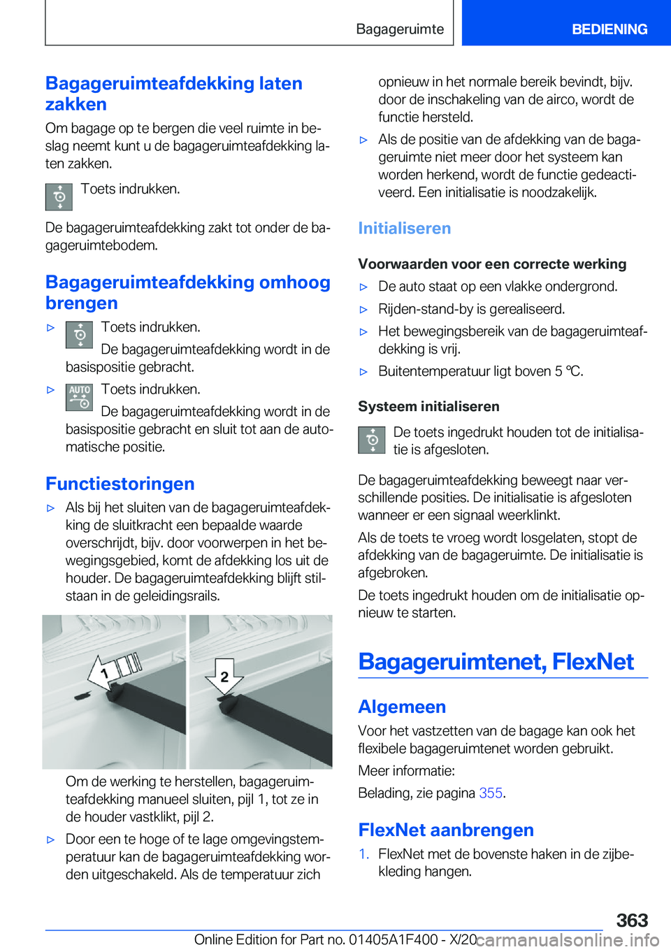 BMW X5 2021  Instructieboekjes (in Dutch) �B�a�g�a�g�e�r�u�i�m�t�e�a�f�d�e�k�k�i�n�g��l�a�t�e�n
�z�a�k�k�e�n
�O�m��b�a�g�a�g�e��o�p��t�e��b�e�r�g�e�n��d�i�e��v�e�e�l��r�u�i�m�t�e��i�n��b�ej �s�l�a�g��n�e�e�m�t��k�u�n�t��u��d�e�