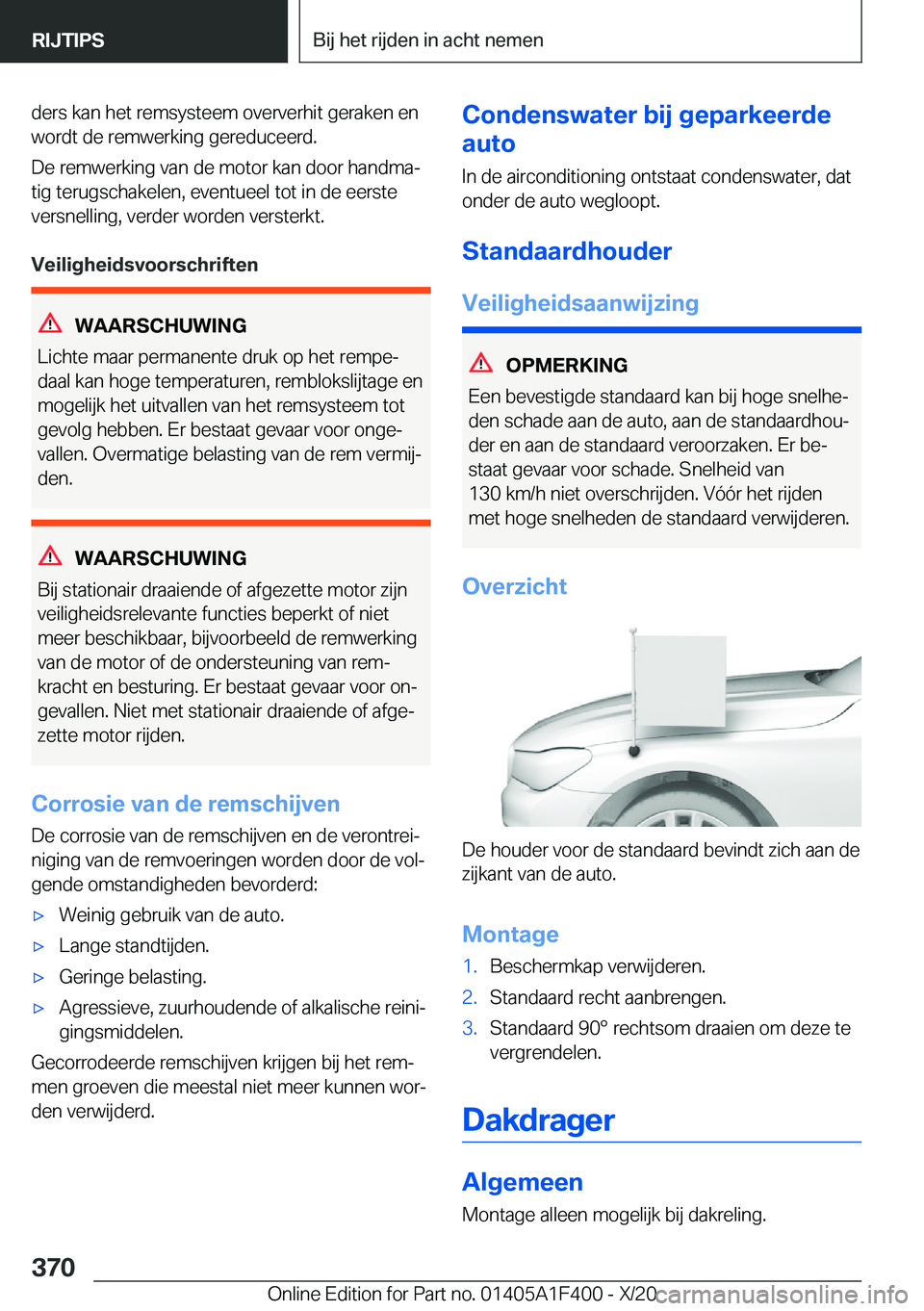BMW X5 2021  Instructieboekjes (in Dutch) �d�e�r�s��k�a�n��h�e�t��r�e�m�s�y�s�t�e�e�m��o�v�e�r�v�e�r�h�i�t��g�e�r�a�k�e�n��e�n�w�o�r�d�t��d�e��r�e�m�w�e�r�k�i�n�g��g�e�r�e�d�u�c�e�e�r�d�.
�D�e��r�e�m�w�e�r�k�i�n�g��v�a�n��d�e��m�