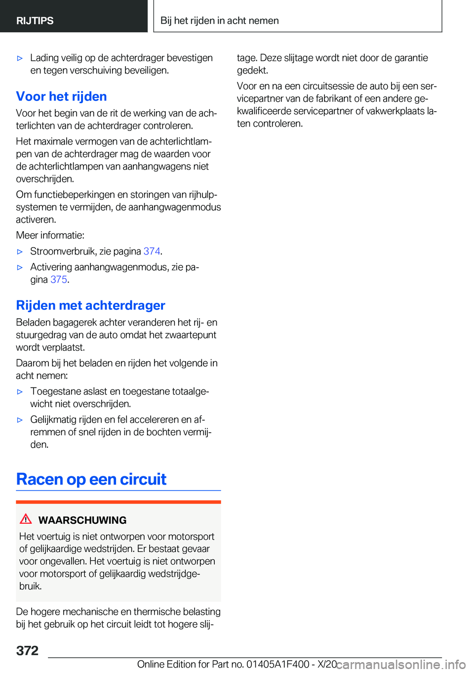 BMW X5 2021  Instructieboekjes (in Dutch) 'x�L�a�d�i�n�g��v�e�i�l�i�g��o�p��d�e��a�c�h�t�e�r�d�r�a�g�e�r��b�e�v�e�s�t�i�g�e�n
�e�n��t�e�g�e�n��v�e�r�s�c�h�u�i�v�i�n�g��b�e�v�e�i�l�i�g�e�n�.
�V�o�o�r��h�e�t��r�i�j�d�e�n
�V�o�o�r�