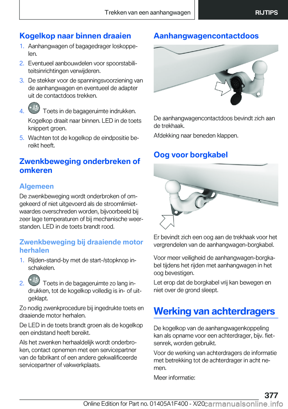 BMW X5 2021  Instructieboekjes (in Dutch) �K�o�g�e�l�k�o�p��n�a�a�r��b�i�n�n�e�n��d�r�a�a�i�e�n�1�.�A�a�n�h�a�n�g�w�a�g�e�n��o�f��b�a�g�a�g�e�d�r�a�g�e�r��l�o�s�k�o�p�p�ej
�l�e�n�.�2�.�E�v�e�n�t�u�e�e�l��a�a�n�b�o�u�w�d�e�l�e�n��v�o�