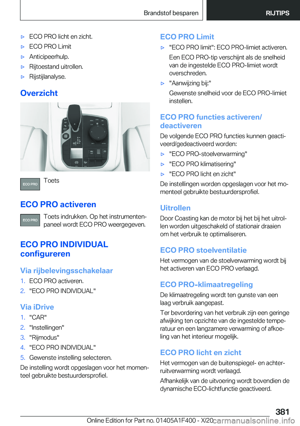 BMW X5 2021  Instructieboekjes (in Dutch) 'x�E�C�O��P�R�O��l�i�c�h�t��e�n��z�i�c�h�t�.'x�E�C�O��P�R�O��L�i�m�i�t'x�A�n�t�i�c�i�p�e�e�r�h�u�l�p�.'x�R�i�j�t�o�e�s�t�a�n�d��u�i�t�r�o�l�l�e�n�.'x�R�i�j�s�t�i�j�l�a�n�a�l