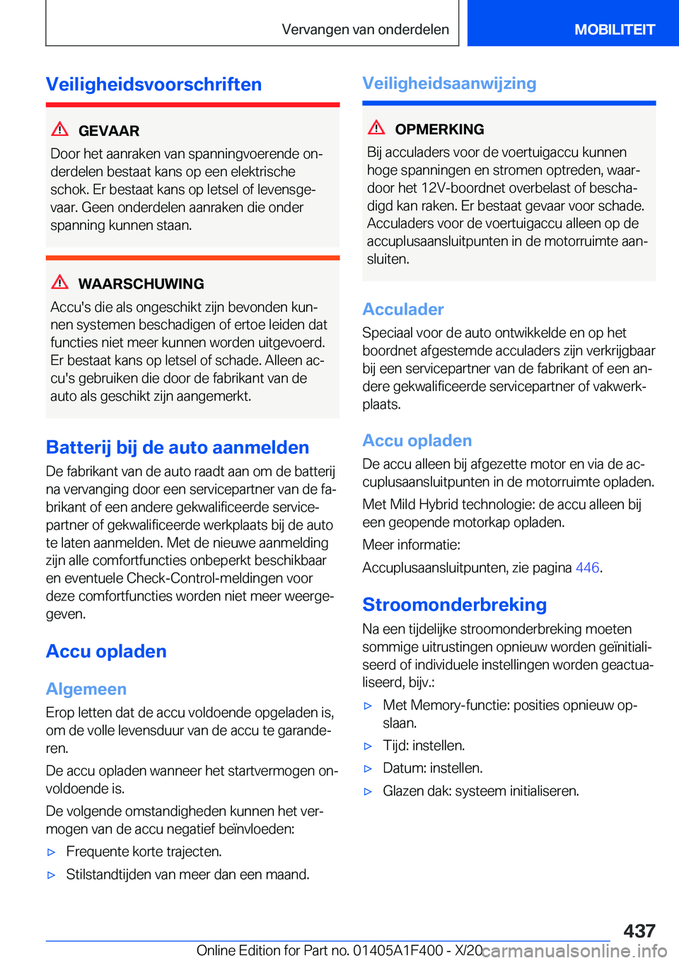 BMW X5 2021  Instructieboekjes (in Dutch) �V�e�i�l�i�g�h�e�i�d�s�v�o�o�r�s�c�h�r�i�f�t�e�n
�G�E�V�A�A�R
�D�o�o�r��h�e�t��a�a�n�r�a�k�e�n��v�a�n��s�p�a�n�n�i�n�g�v�o�e�r�e�n�d�e��o�nj
�d�e�r�d�e�l�e�n��b�e�s�t�a�a�t��k�a�n�s��o�p��e�