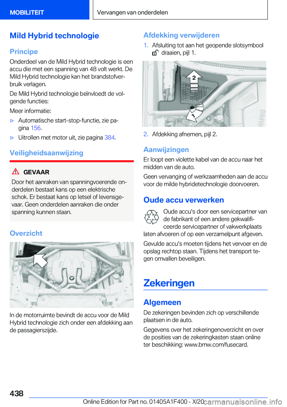 BMW X5 2021  Instructieboekjes (in Dutch) �M�i�l�d��H�y�b�r�i�d��t�e�c�h�n�o�l�o�g�i�e�P�r�i�n�c�i�p�e�O�n�d�e�r�d�e�e�l��v�a�n��d�e��M�i�l�d��H�y�b�r�i�d��t�e�c�h�n�o�l�o�g�i�e��i�s��e�e�n
�a�c�c�u��d�i�e��m�e�t��e�e�n��s�p�a�n�