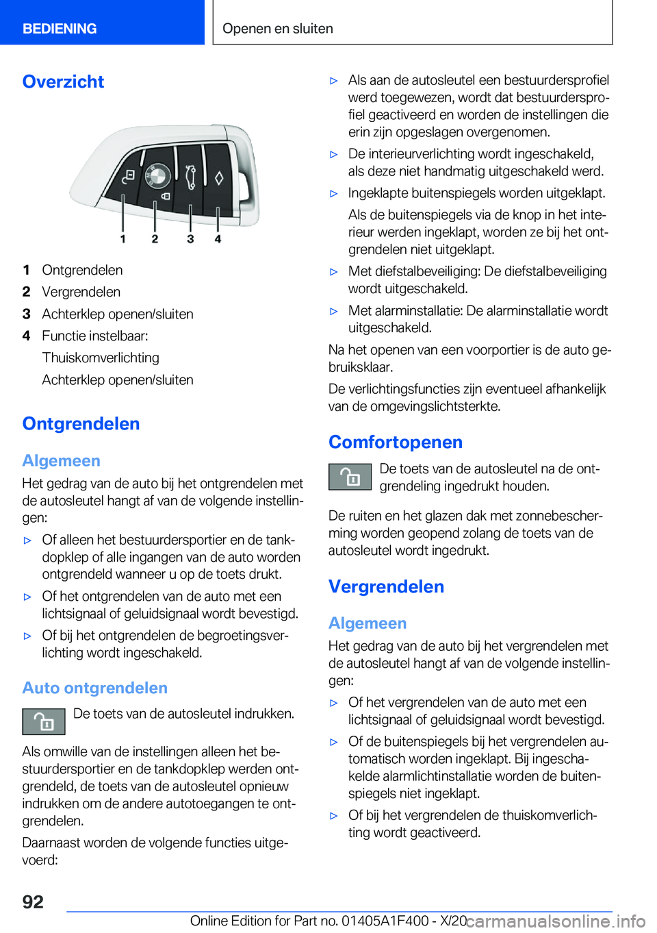 BMW X5 2021  Instructieboekjes (in Dutch) �O�v�e�r�z�i�c�h�t�1�O�n�t�g�r�e�n�d�e�l�e�n�2�V�e�r�g�r�e�n�d�e�l�e�n�3�A�c�h�t�e�r�k�l�e�p��o�p�e�n�e�n�/�s�l�u�i�t�e�n�4�F�u�n�c�t�i�e��i�n�s�t�e�l�b�a�a�r�:
�T�h�u�i�s�k�o�m�v�e�r�l�i�c�h�t�i�n�