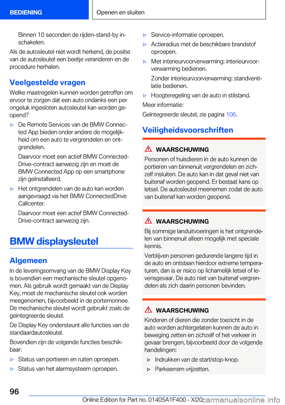 BMW X5 2021  Instructieboekjes (in Dutch) �B�i�n�n�e�n��1�0��s�e�c�o�n�d�e�n��d�e��r�i�j�d�e�n�-�s�t�a�n�d�-�b�y��i�nj�s�c�h�a�k�e�l�e�n�.
�A�l�s��d�e��a�u�t�o�s�l�e�u�t�e�l��n�i�e�t��w�o�r�d�t��h�e�r�k�e�n�d�,��d�e��p�o�s�i�t�i�