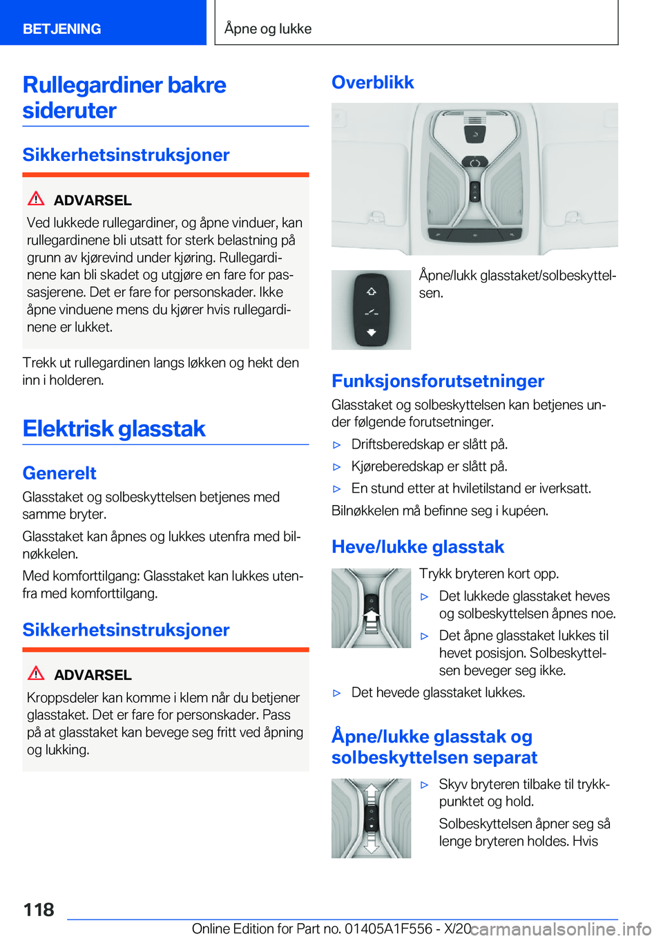 BMW X5 2021  InstruksjonsbØker (in Norwegian) �R�u�l�l�e�g�a�r�d�i�n�e�r��b�a�k�r�e�s�i�d�e�r�u�t�e�r
�S�i�k�k�e�r�h�e�t�s�i�n�s�t�r�u�k�s�j�o�n�e�r
�A�D�V�A�R�S�E�L
�V�e�d��l�u�k�k�e�d�e��r�u�l�l�e�g�a�r�d�i�n�e�r�,��o�g��å�p�n�e��v�i�n�d