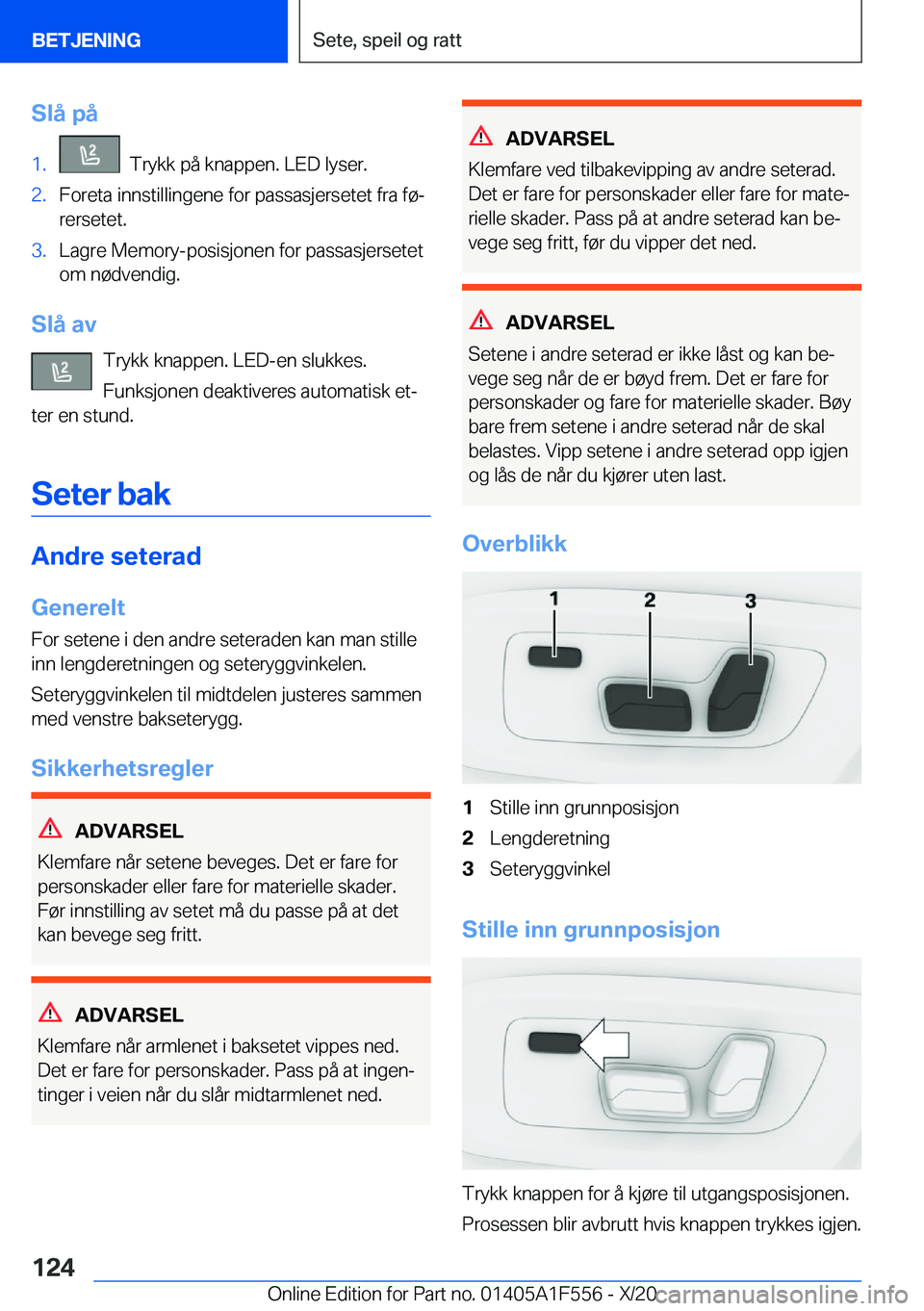 BMW X5 2021  InstruksjonsbØker (in Norwegian) �S�l�å��p�å�1�.���T�r�y�k�k��p�å��k�n�a�p�p�e�n�.��L�E�D��l�y�s�e�r�.�2�.�F�o�r�e�t�a��i�n�n�s�t�i�l�l�i�n�g�e�n�e��f�o�r��p�a�s�s�a�s�j�e�r�s�e�t�e�t��f�r�a��f�