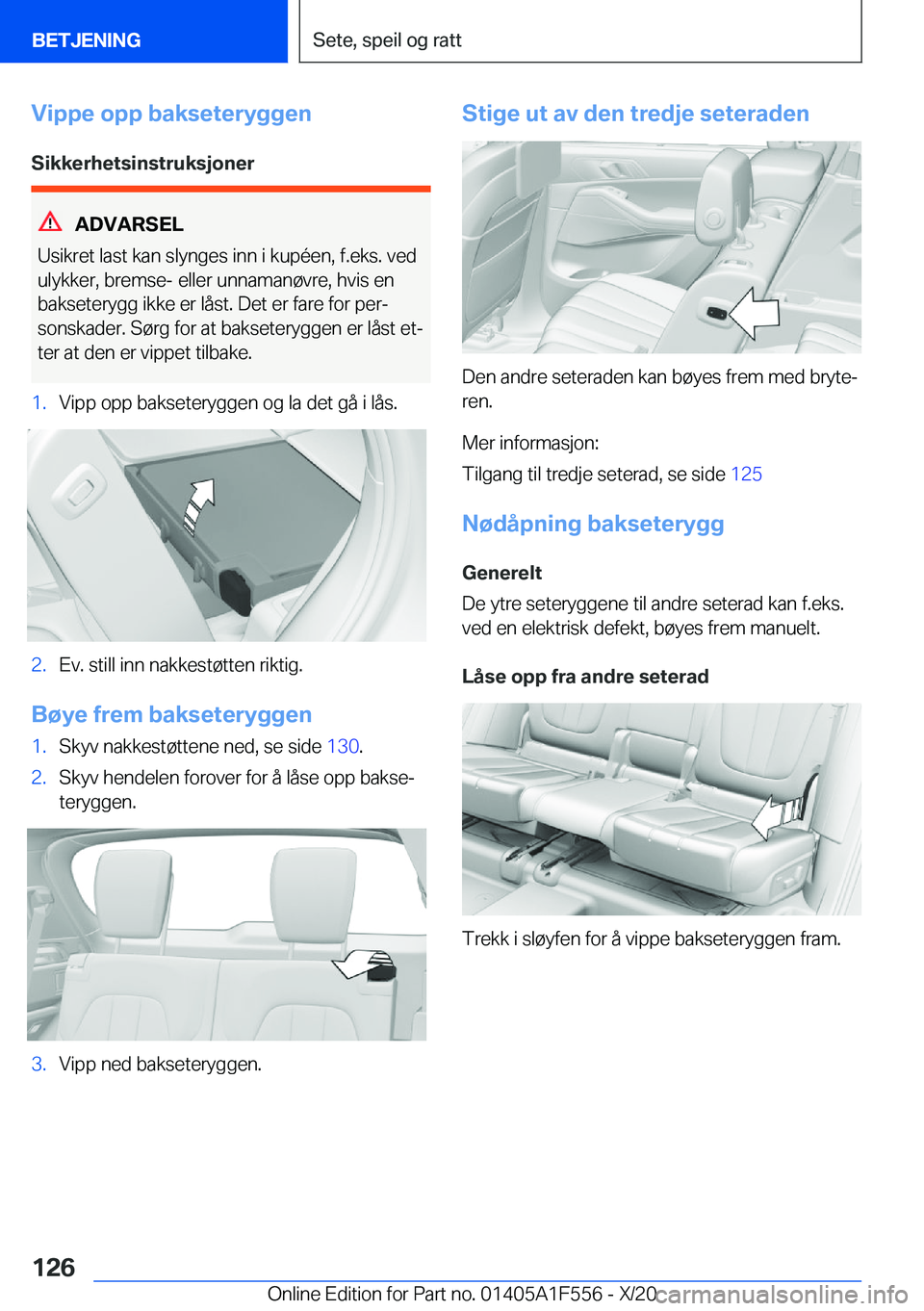 BMW X5 2021  InstruksjonsbØker (in Norwegian) �V�i�p�p�e��o�p�p��b�a�k�s�e�t�e�r�y�g�g�e�n
�S�i�k�k�e�r�h�e�t�s�i�n�s�t�r�u�k�s�j�o�n�e�r
�A�D�V�A�R�S�E�L
�U�s�i�k�r�e�t��l�a�s�t��k�a�n��s�l�y�n�g�e�s��i�n�n��i��k�u�p�