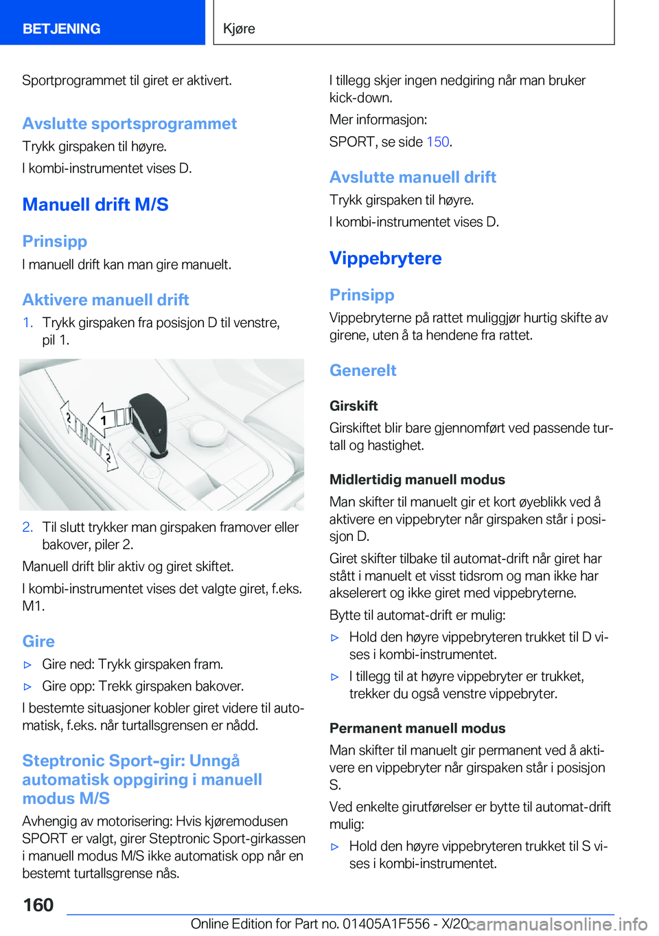 BMW X5 2021  InstruksjonsbØker (in Norwegian) �S�p�o�r�t�p�r�o�g�r�a�m�m�e�t��t�i�l��g�i�r�e�t��e�r��a�k�t�i�v�e�r�t�.�A�v�s�l�u�t�t�e��s�p�o�r�t�s�p�r�o�g�r�a�m�m�e�t
�T�r�y�k�k��g�i�r�s�p�a�k�e�n��t�i�l��h�