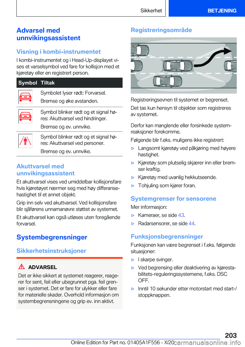BMW X5 2021  InstruksjonsbØker (in Norwegian) �A�d�v�a�r�s�e�l��m�e�d
�u�n�n�v�i�k�i�n�g�s�a�s�s�i�s�t�e�n�t
�V�i�s�n�i�n�g��i��k�o�m�b�i�-�i�n�s�t�r�u�m�e�n�t�e�t �I��k�o�m�b�i�-�i�n�s�t�r�u�m�e�n�t�e�t��o�g��i��H�e�a�d�-�U�p�-�d�i�s�p�l�