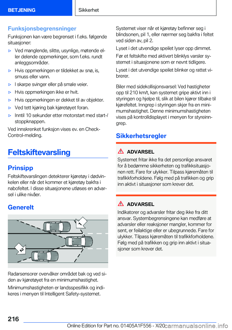 BMW X5 2021  InstruksjonsbØker (in Norwegian) �F�u�n�k�s�j�o�n�s�b�e�g�r�e�n�s�n�i�n�g�e�r
�F�u�n�k�s�j�o�n�e�n��k�a�n��v�æ�r�e��b�e�g�r�e�n�s�e�t��i��f�.�e�k�s�.��f�