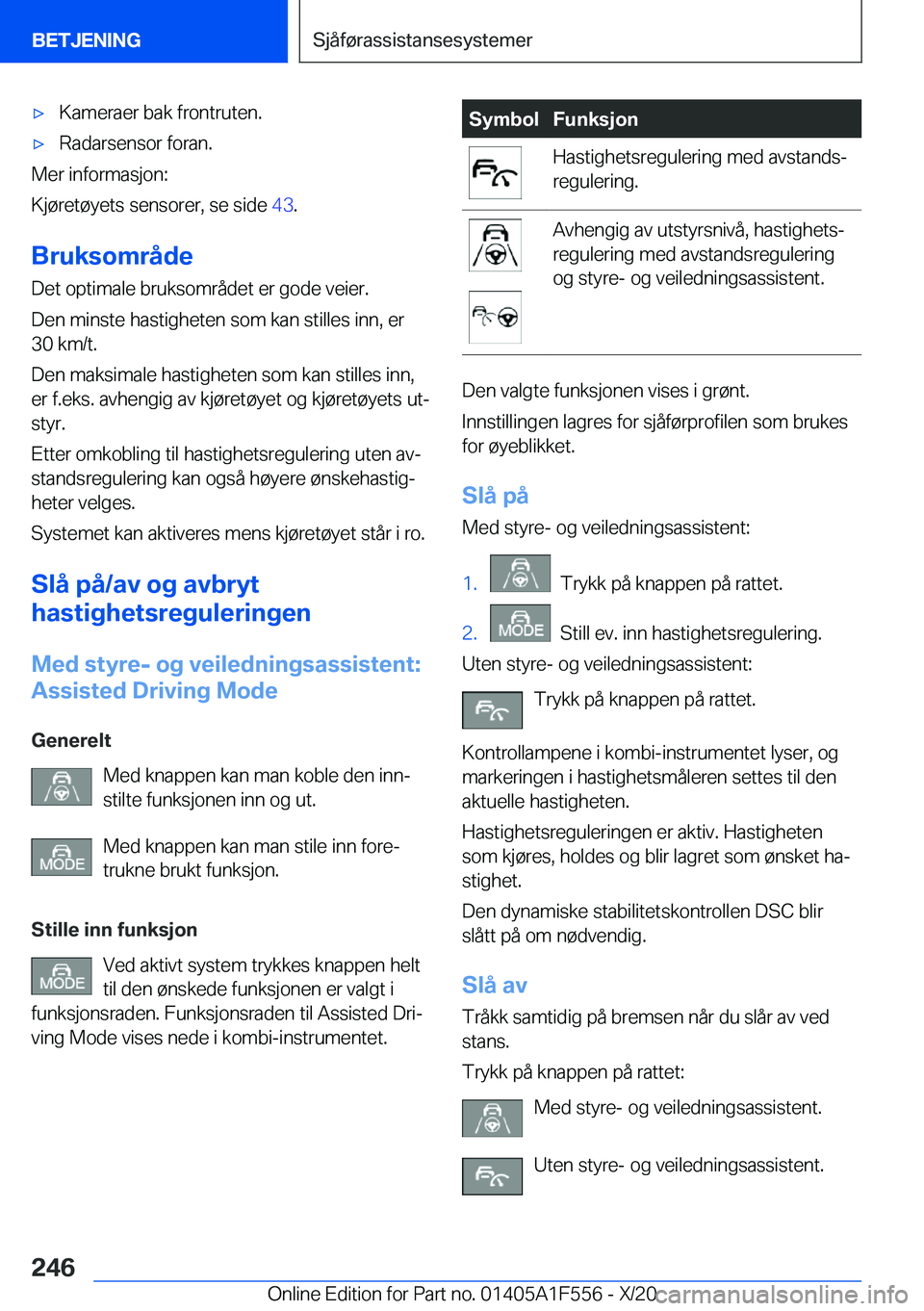 BMW X5 2021  InstruksjonsbØker (in Norwegian) x�K�a�m�e�r�a�e�r��b�a�k��f�r�o�n�t�r�u�t�e�n�.x�R�a�d�a�r�s�e�n�s�o�r��f�o�r�a�n�.
�M�e�r��i�n�f�o�r�m�a�s�j�o�n�:
�K�j�