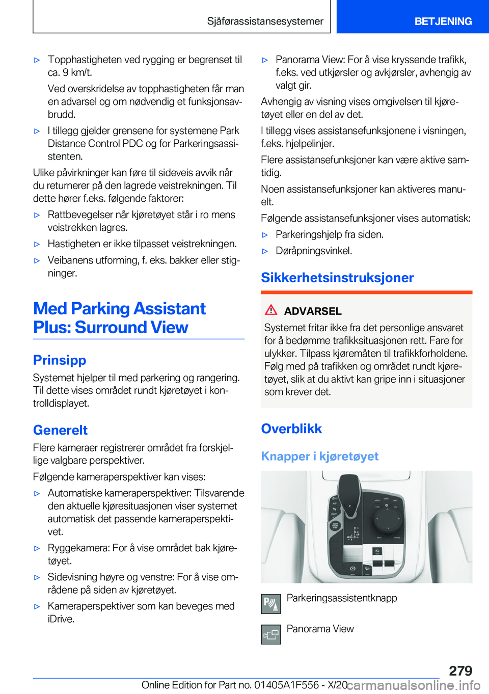 BMW X5 2021  InstruksjonsbØker (in Norwegian) x�T�o�p�p�h�a�s�t�i�g�h�e�t�e�n��v�e�d��r�y�g�g�i�n�g��e�r��b�e�g�r�e�n�s�e�t��t�i�l
�c�a�.��9��k�m�/�t�.
�V�e�d��o�v�e�r�s�k�r�i�d�e�l�s�e��a�v��t�o�p�p�h�a�s�t�i�g�h�e�t�e�n��f�å�r��m�