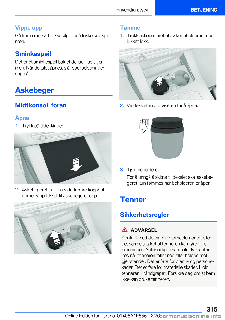 BMW X5 2021  InstruksjonsbØker (in Norwegian) �V�i�p�p�e��o�p�p
�G�å��f�r�a�m��i��m�o�t�s�a�t�t��r�e�k�k�e�f�