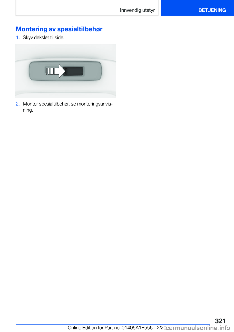 BMW X5 2021  InstruksjonsbØker (in Norwegian) �M�o�n�t�e�r�i�n�g��a�v��s�p�e�s�i�a�l�t�i�l�b�e�h�
