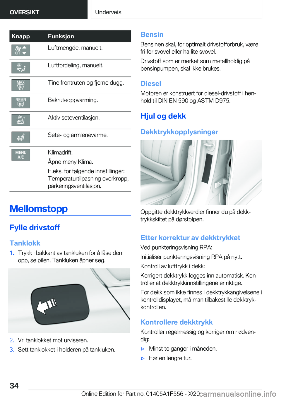 BMW X5 2021  InstruksjonsbØker (in Norwegian) �K�n�a�p�p�F�u�n�k�s�j�o�n�L�u�f�t�m�e�n�g�d�e�,��m�a�n�u�e�l�t�.�L�u�f�t�f�o�r�d�e�l�i�n�g�,��m�a�n�u�e�l�t�.�T�i�n�e��f�r�o�n�t�r�u�t�e�n��o�g��f�j�e�r�n�e��d�u�g�g�.�B�a�k�r�u�t�e�o�p�p�v�a�r