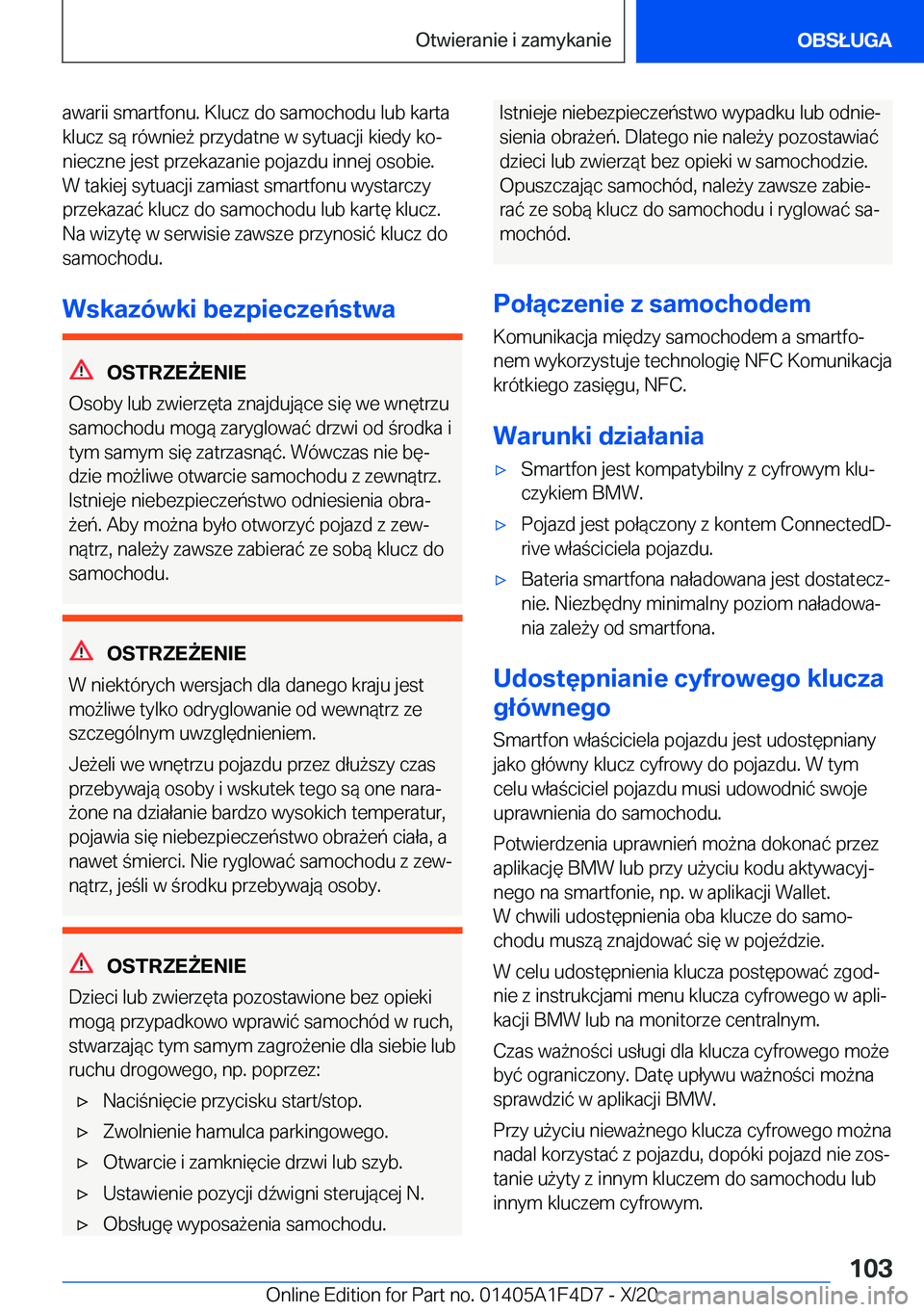BMW X5 2021  Instrukcja obsługi (in Polish) �a�w�a�r�i�i��s�m�a�r�t�f�o�n�u�.��K�l�u�c�z��d�o��s�a�m�o�c�h�o�d�u��l�u�b��k�a�r�t�a
�k�l�u�c�z��s�