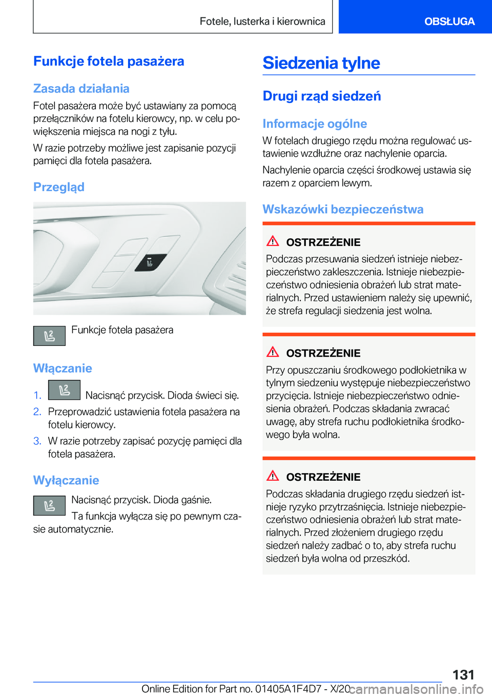 BMW X5 2021  Instrukcja obsługi (in Polish) �F�u�n�k�c�j�e��f�o�t�e�l�a��p�a�s�a9�e�r�a�Z�a�s�a�d�a��d�z�i�a�ł�a�n�i�a
�F�o�t�e�l��p�a�s�a9�e�r�a��m�o9�e��b�y�