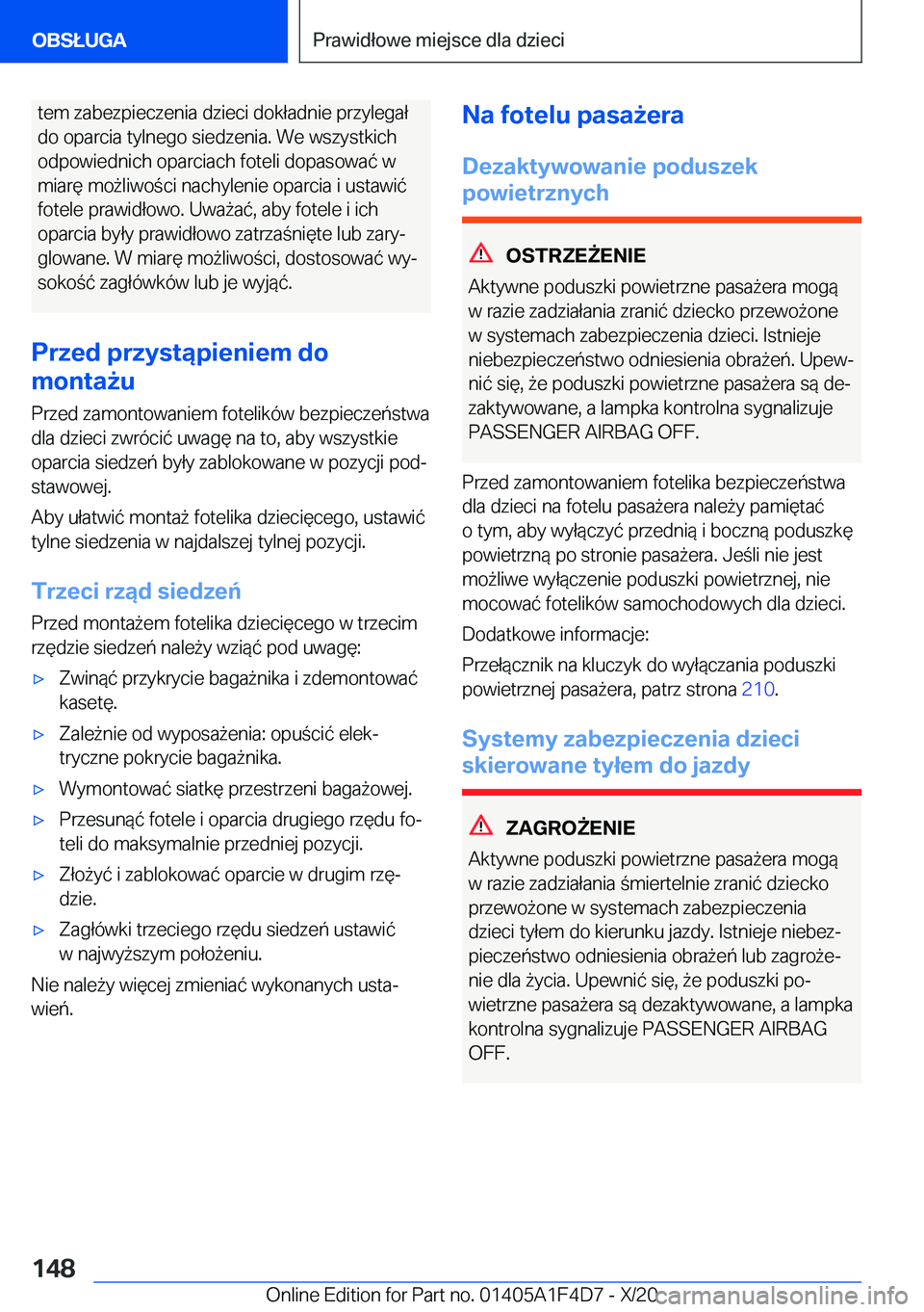 BMW X5 2021  Instrukcja obsługi (in Polish) �t�e�m��z�a�b�e�z�p�i�e�c�z�e�n�i�a��d�z�i�e�c�i��d�o�k�ł�a�d�n�i�e��p�r�z�y�l�e�g�a�ł�d�o��o�p�a�r�c�i�a��t�y�l�n�e�g�o��s�i�e�d�z�e�n�i�a�.��W�e��w�s�z�y�s�t�k�i�c�h
�o�d�p�o�w�i�e�d�n�i�