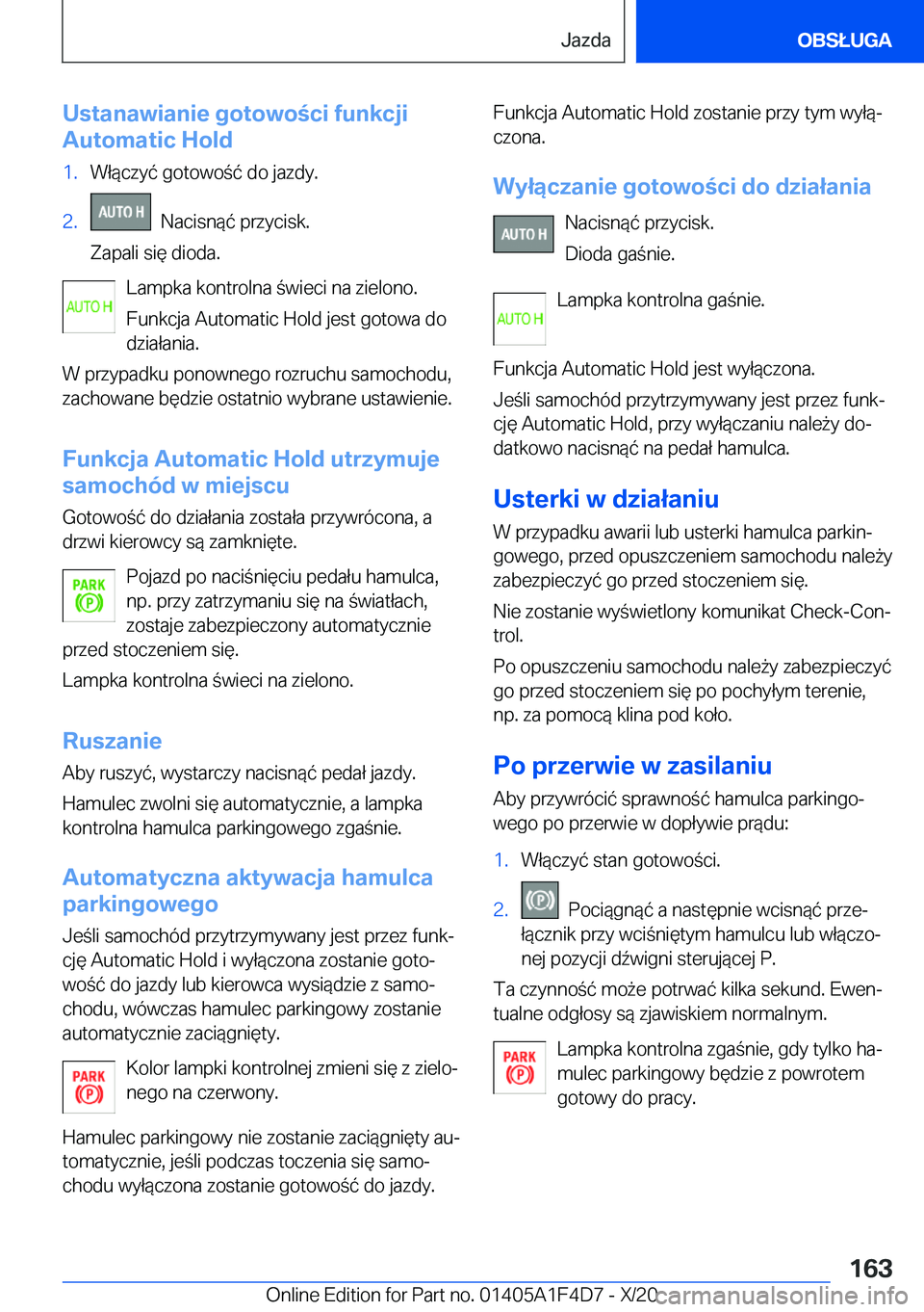 BMW X5 2021  Instrukcja obsługi (in Polish) �U�s�t�a�n�a�w�i�a�n�i�e��g�o�t�o�w�o�c�i��f�u�n�k�c�j�i
�A�u�t�o�m�a�t�i�c��H�o�l�d�1�.�W�ł�