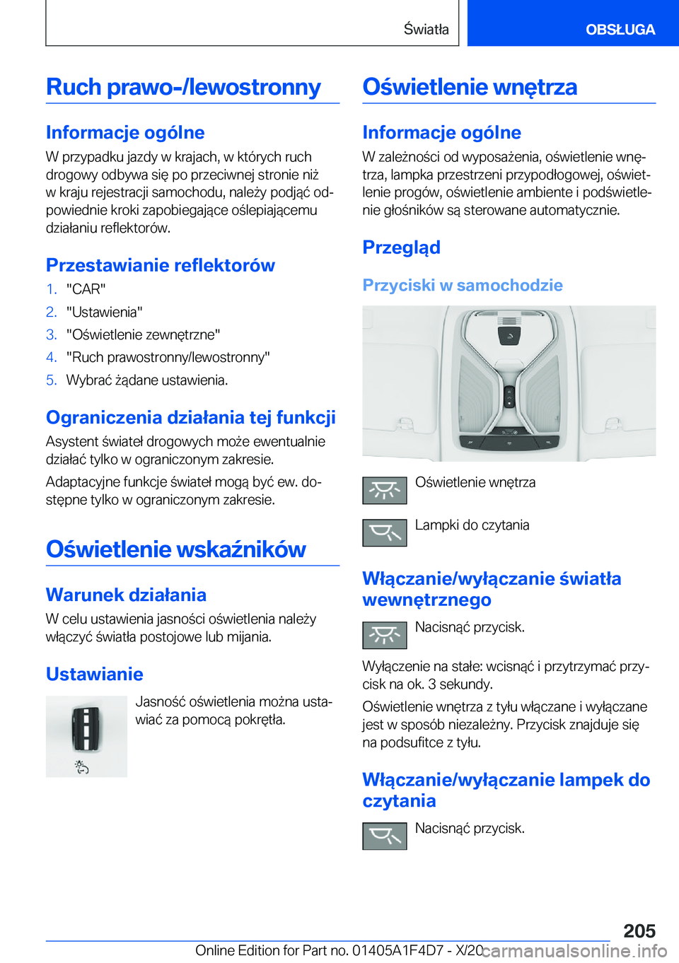 BMW X5 2021  Instrukcja obsługi (in Polish) �R�u�c�h��p�r�a�w�o�-�/�l�e�w�o�s�t�r�o�n�n�y
�I�n�f�o�r�m�a�c�j�e��o�g�
