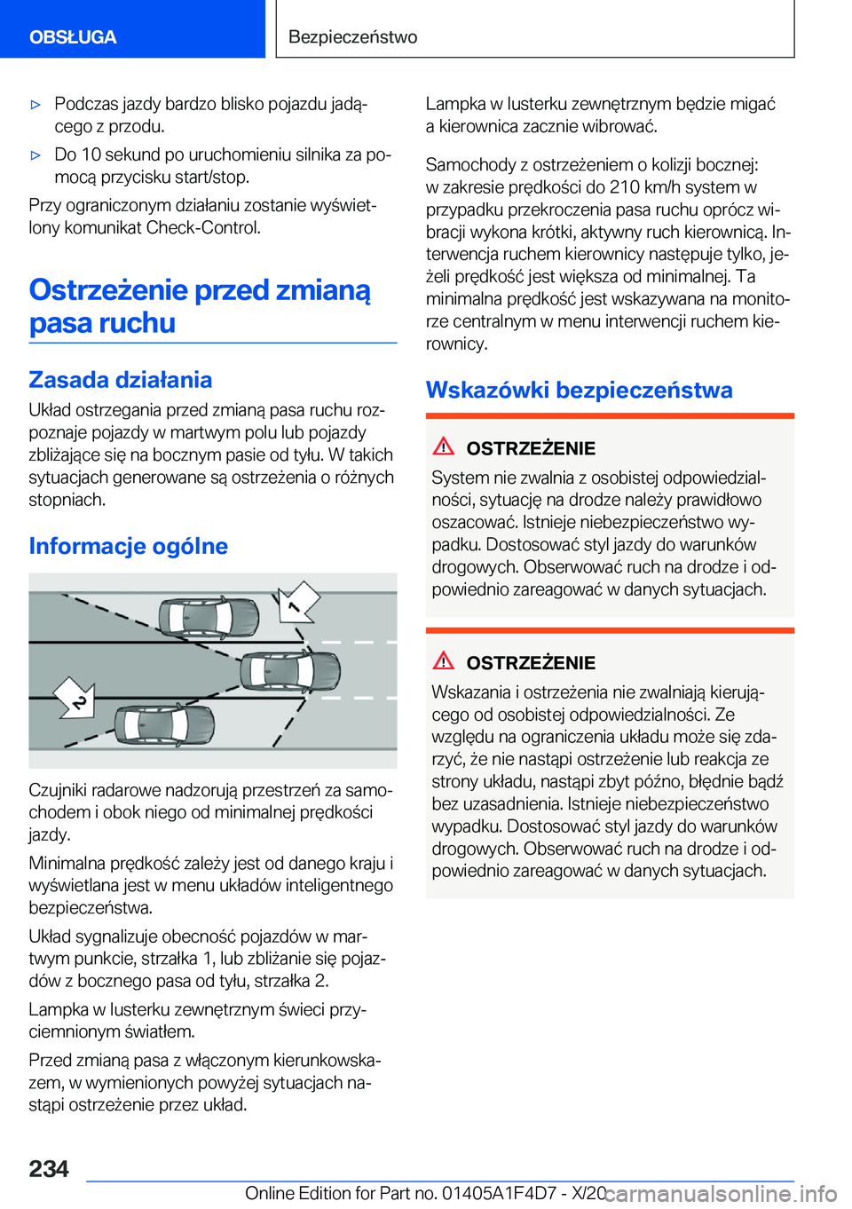 BMW X5 2021  Instrukcja obsługi (in Polish) 'x�P�o�d�c�z�a�s��j�a�z�d�y��b�a�r�d�z�o��b�l�i�s�k�o��p�o�j�a�z�d�u��j�a�d�