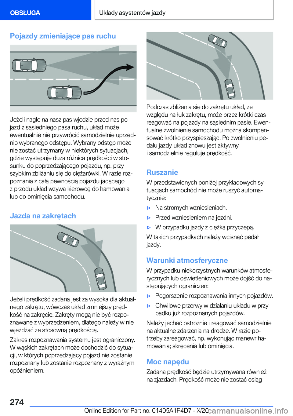BMW X5 2021  Instrukcja obsługi (in Polish) �P�o�j�a�z�d�y��z�m�i�e�n�i�a�j�ą�c�e��p�a�s��r�u�c�h�u
�J�e9�e�l�i��n�a�g�l�e��n�a��n�a�s�z��p�a�s��w�j�e�d�z�i�e��p�r�z�e�d��n�a�s��p�oj�j�a�z�d��z��s�