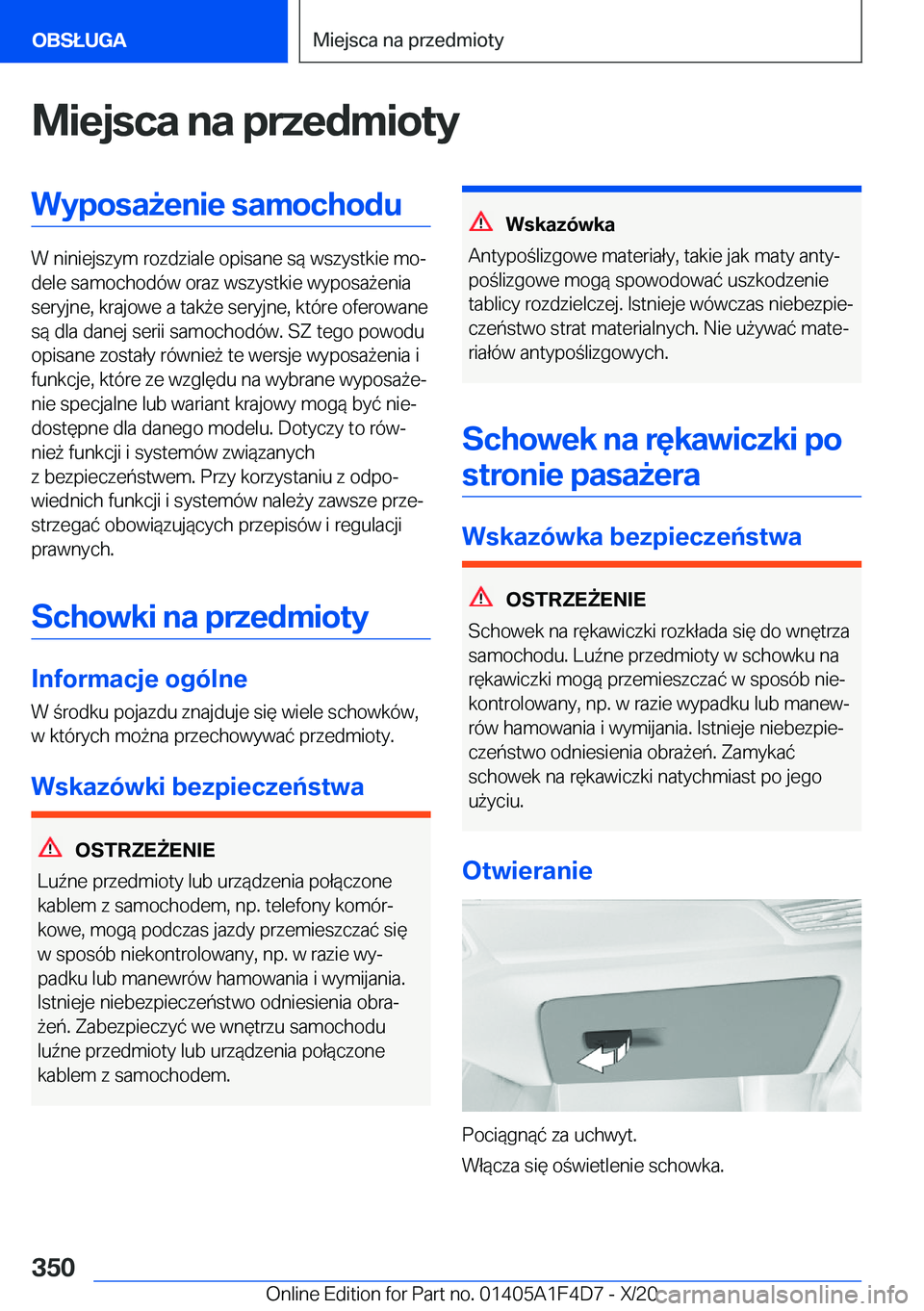 BMW X5 2021  Instrukcja obsługi (in Polish) �M�i�e�j�s�c�a��n�a��p�r�z�e�d�m�i�o�t�y�W�y�p�o�s�a9�e�n�i�e��s�a�m�o�c�h�o�d�u
�W��n�i�n�i�e�j�s�z�y�m��r�o�z�d�z�i�a�l�e��o�p�i�s�a�n�e��s�