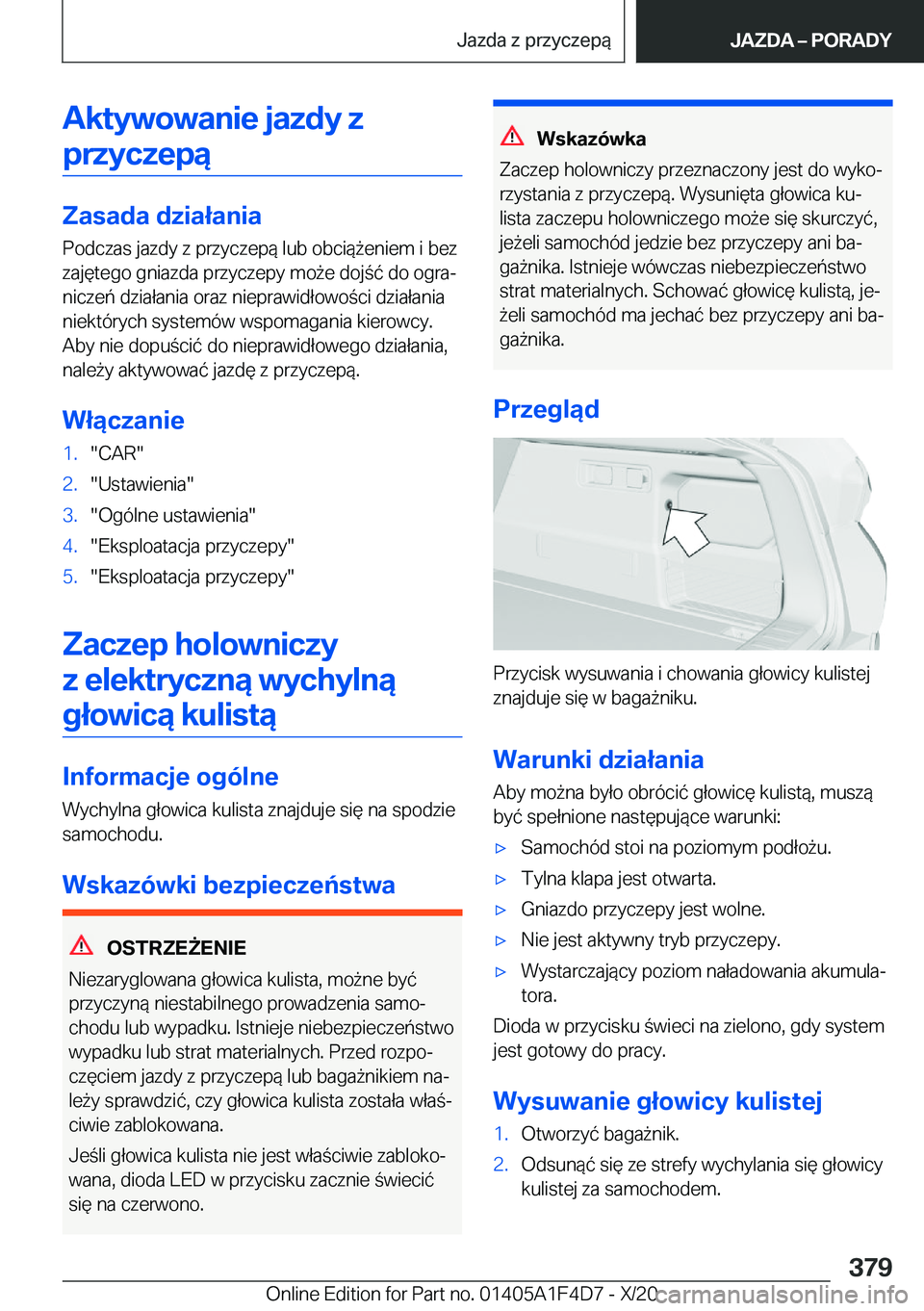 BMW X5 2021  Instrukcja obsługi (in Polish) �A�k�t�y�w�o�w�a�n�i�e��j�a�z�d�y��z�p�r�z�y�c�z�e�p�ą
�Z�a�s�a�d�a��d�z�i�a�ł�a�n�i�a
�P�o�d�c�z�a�s��j�a�z�d�y��z��p�r�z�y�c�z�e�p�