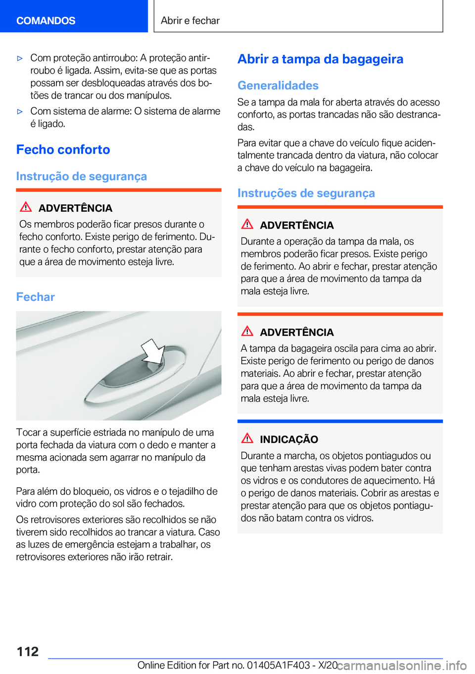 BMW X5 2021  Manual do condutor (in Portuguese) x�C�o�m��p�r�o�t�e�