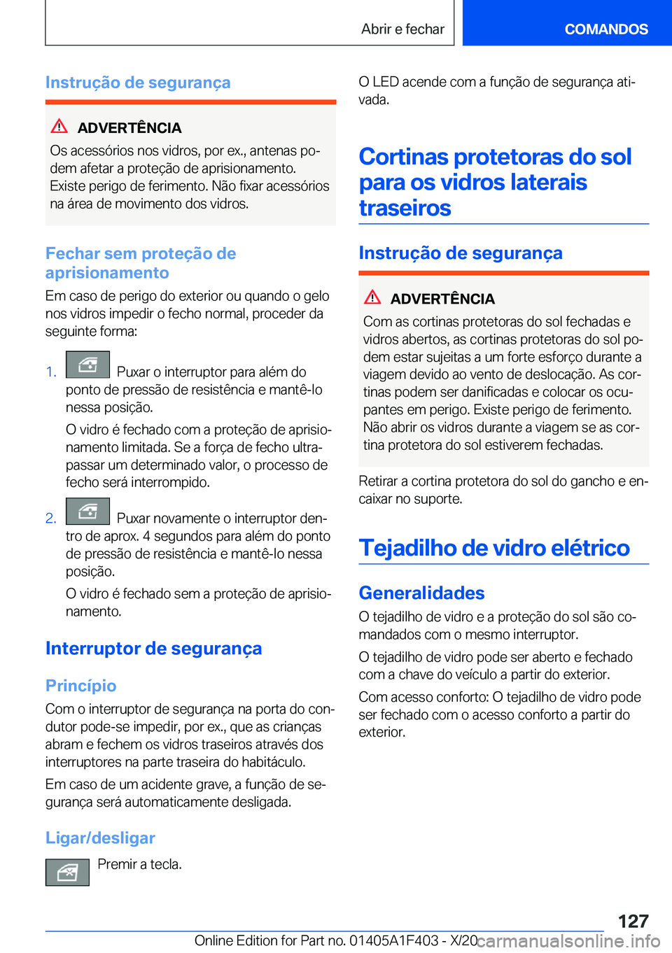 BMW X5 2021  Manual do condutor (in Portuguese) �I�n�s�t�r�u�