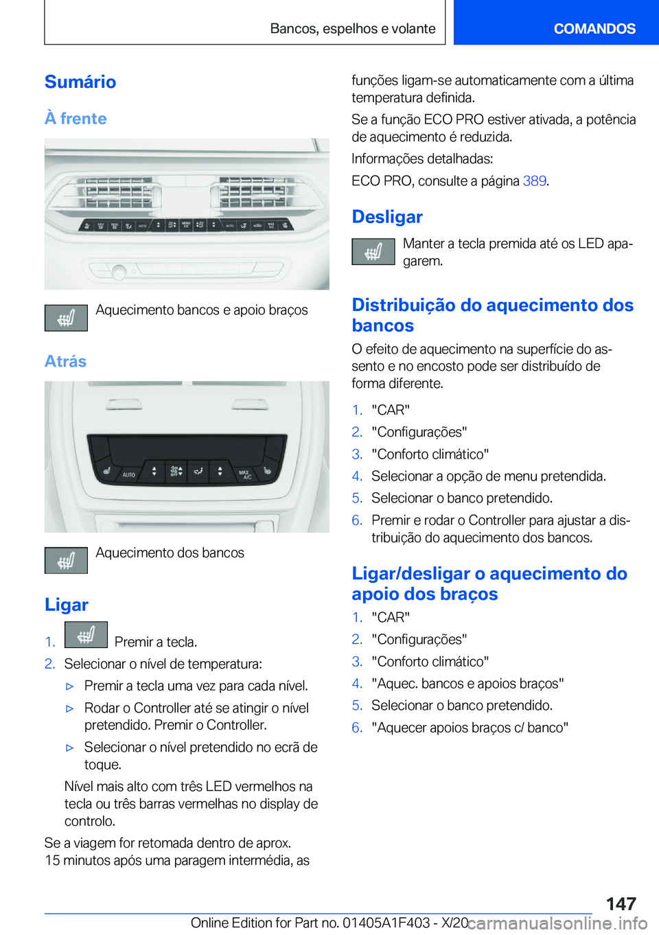 BMW X5 2021  Manual do condutor (in Portuguese) �S�u�m�á�r�i�o�À��f�r�e�n�t�e
�A�q�u�e�c�i�m�e�n�t�o��b�a�n�c�o�s��e��a�p�o�i�o��b�r�a�