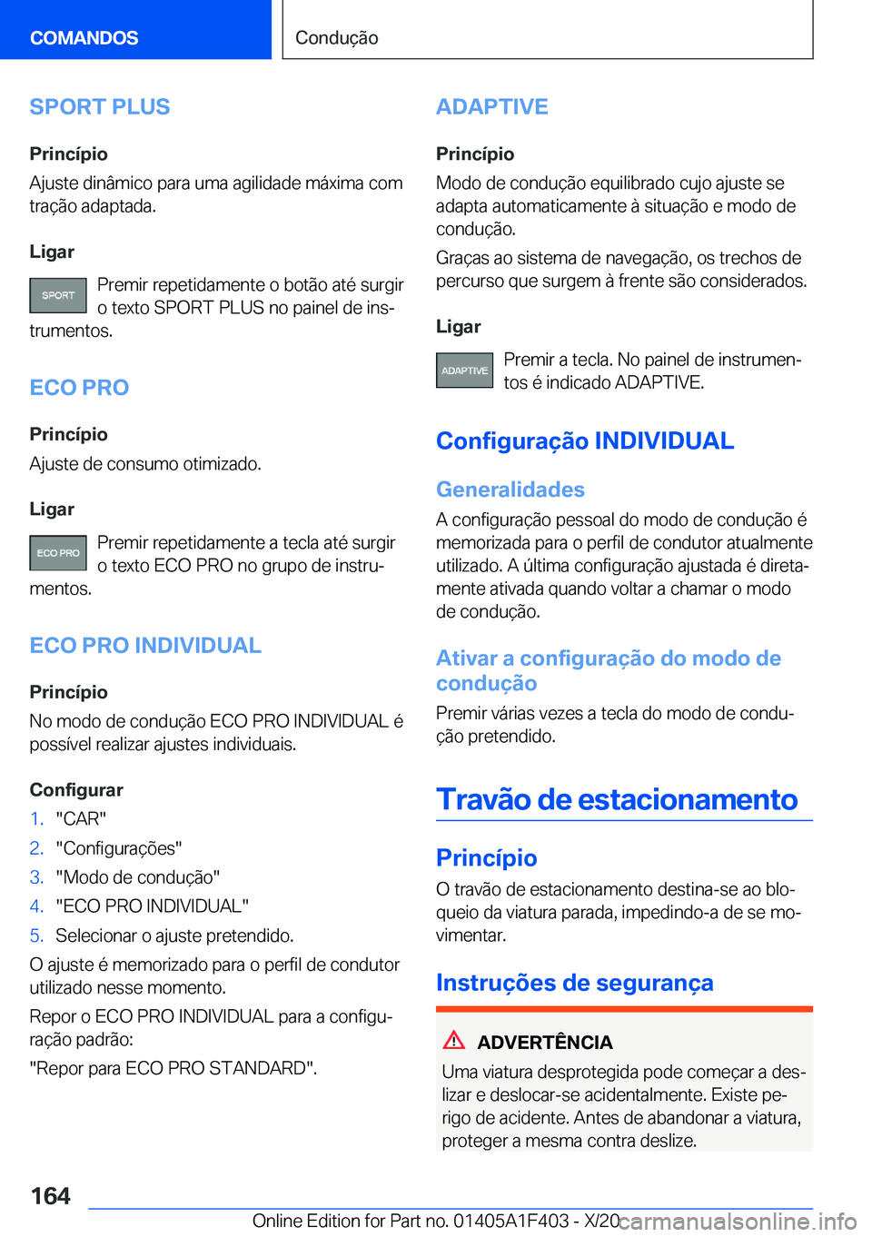 BMW X5 2021  Manual do condutor (in Portuguese) �S�P�O�R�T��P�L�U�S
�P�r�i�n�c�