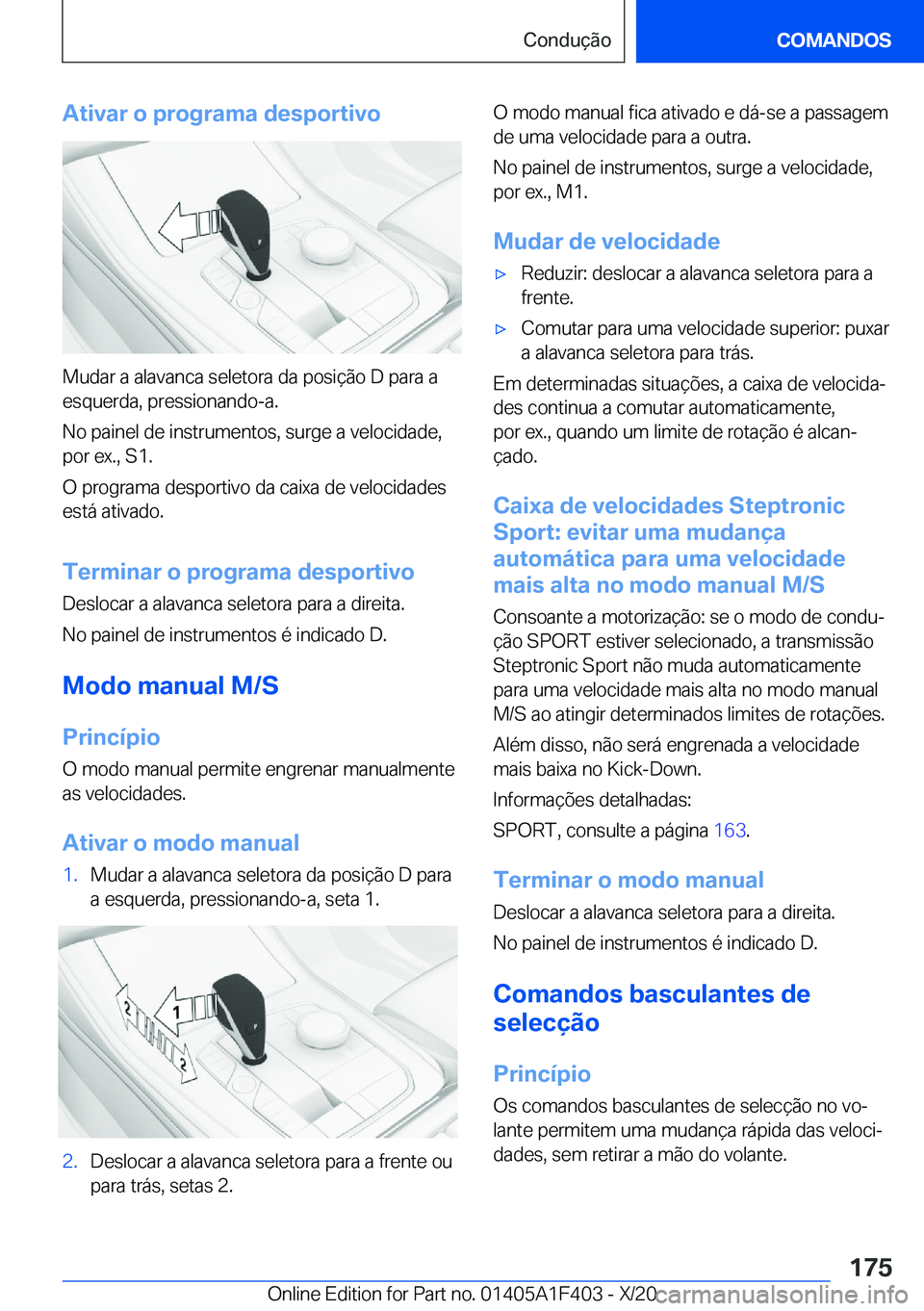 BMW X5 2021  Manual do condutor (in Portuguese) �A�t�i�v�a�r��o��p�r�o�g�r�a�m�a��d�e�s�p�o�r�t�i�v�o
�M�u�d�a�r��a��a�l�a�v�a�n�c�a��s�e�l�e�t�o�r�a��d�a��p�o�s�i�